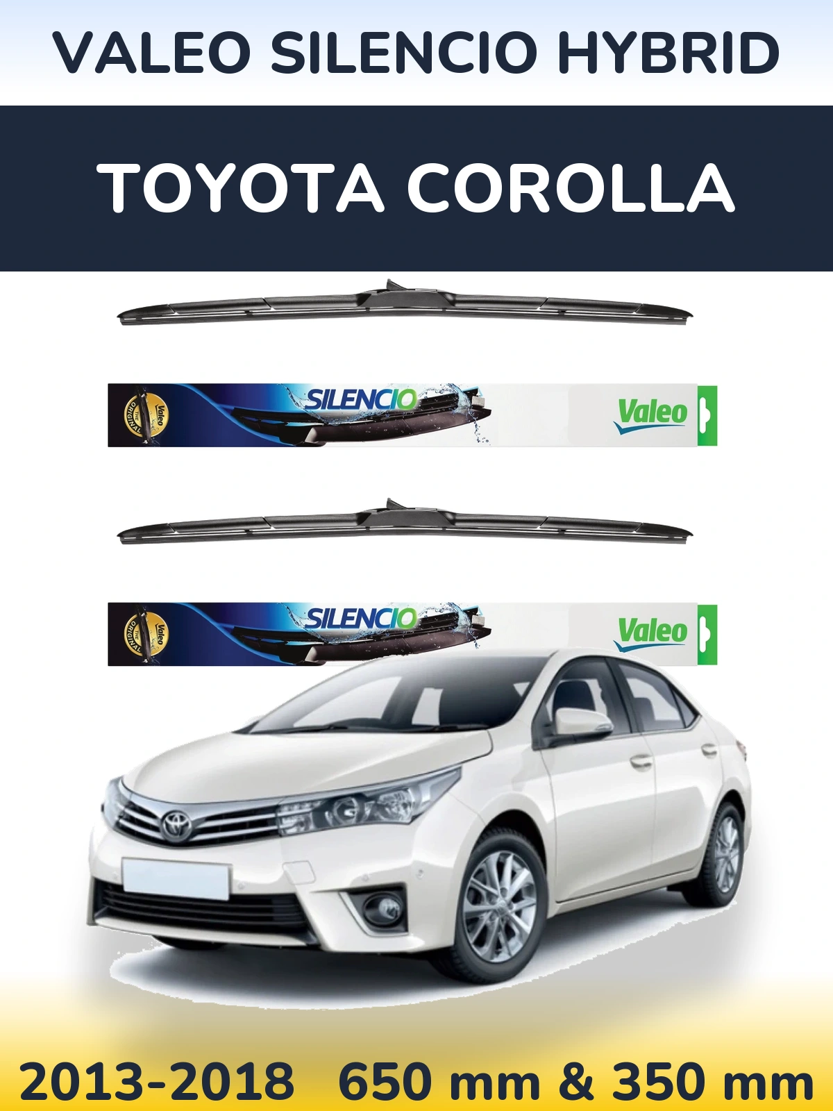 Komplet przednich wycieraczek Valeo Silencio Hybrid 650 & 350 mm do Toyota Corolla 2013-2018