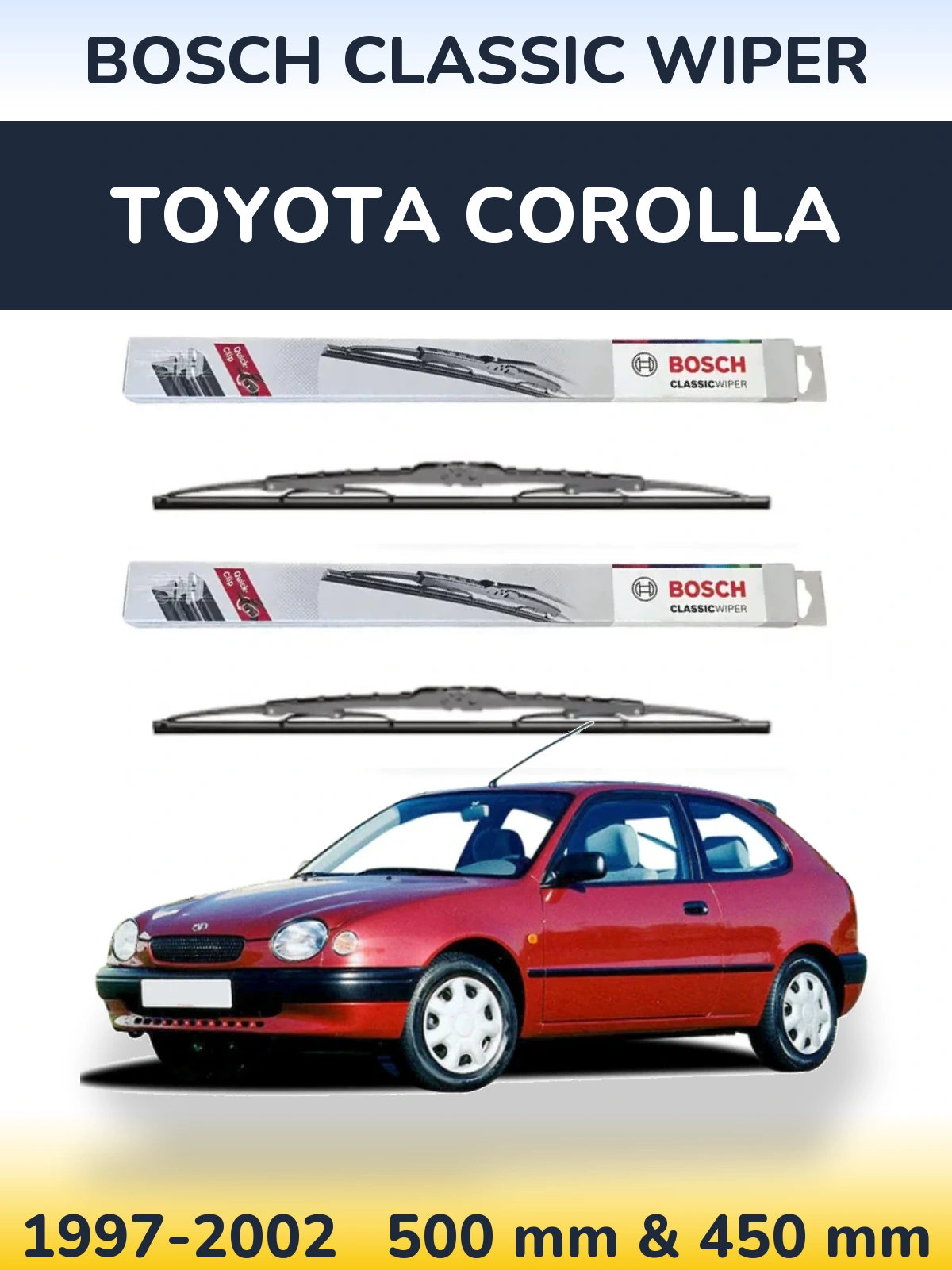 Komplet przednich wycieraczek BOSCH Classic Wiper 500 & 450 mm do Toyota Corolla 1997-2002