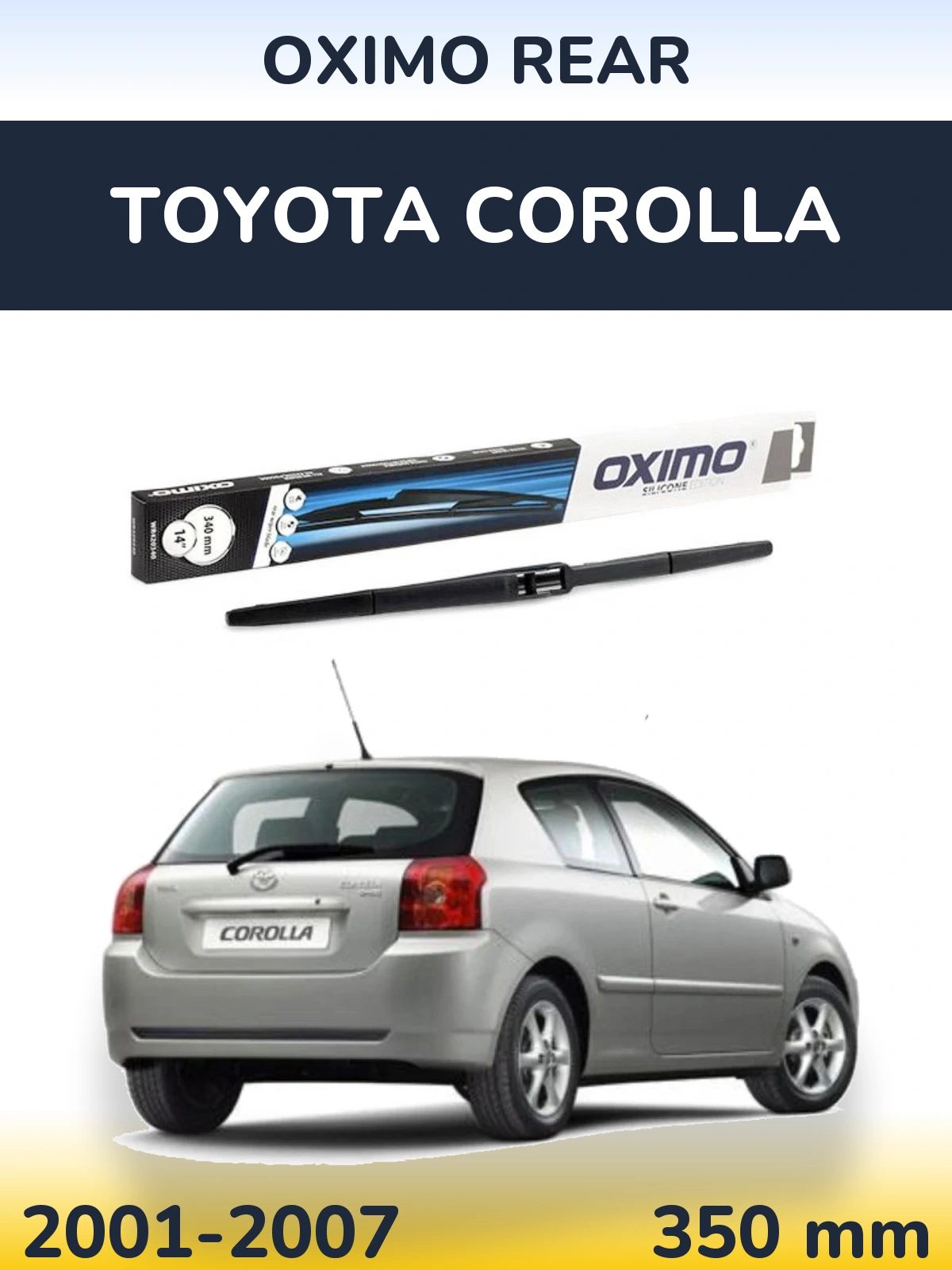 Rear wiper blade Oximo Rear 350 mm for Toyota Corolla 2001-2007
