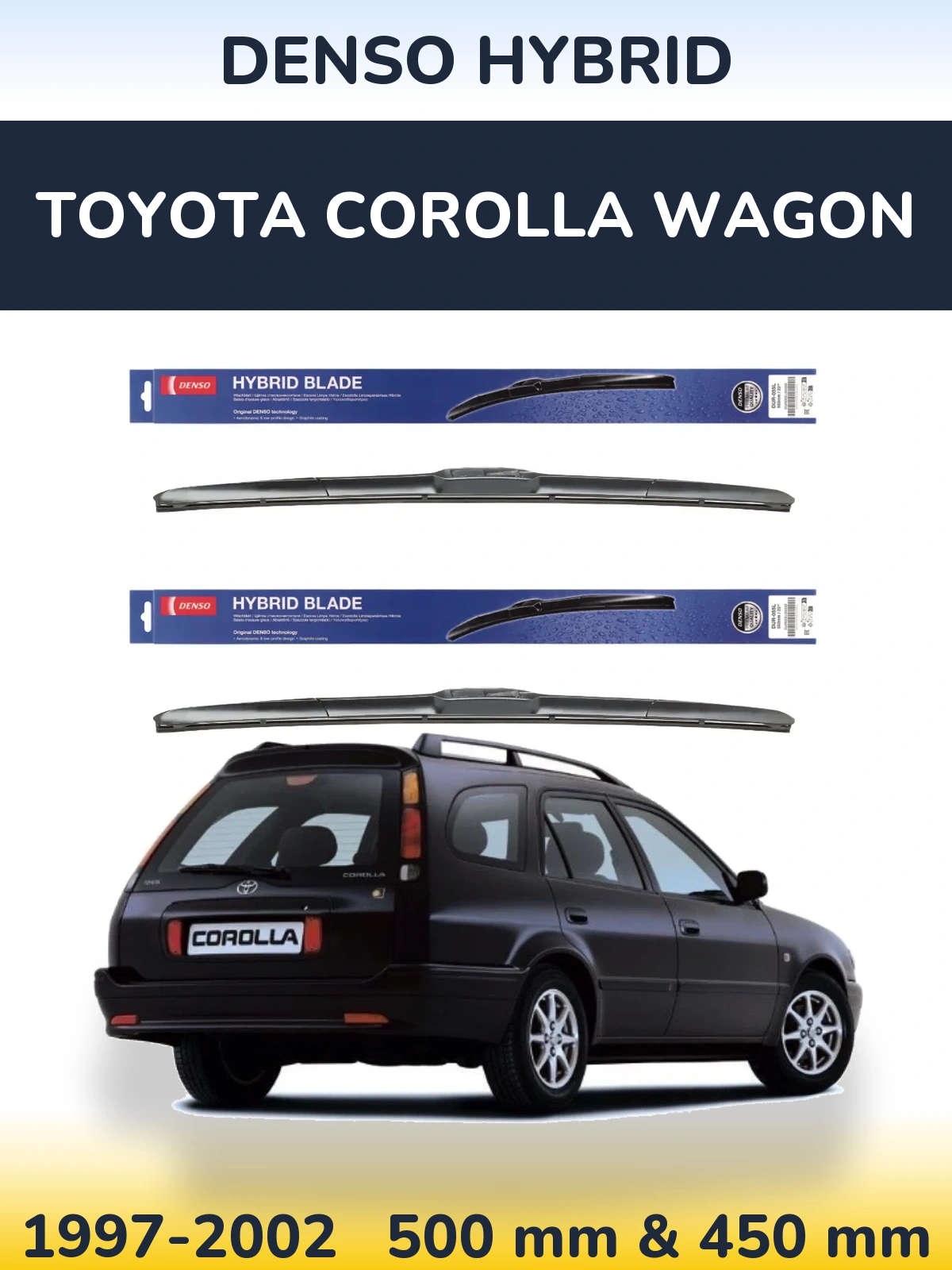 Komplet przednich wycieraczek Denso Hybrid 500 & 450 mm do Toyota Corolla Wagon 1997-2002