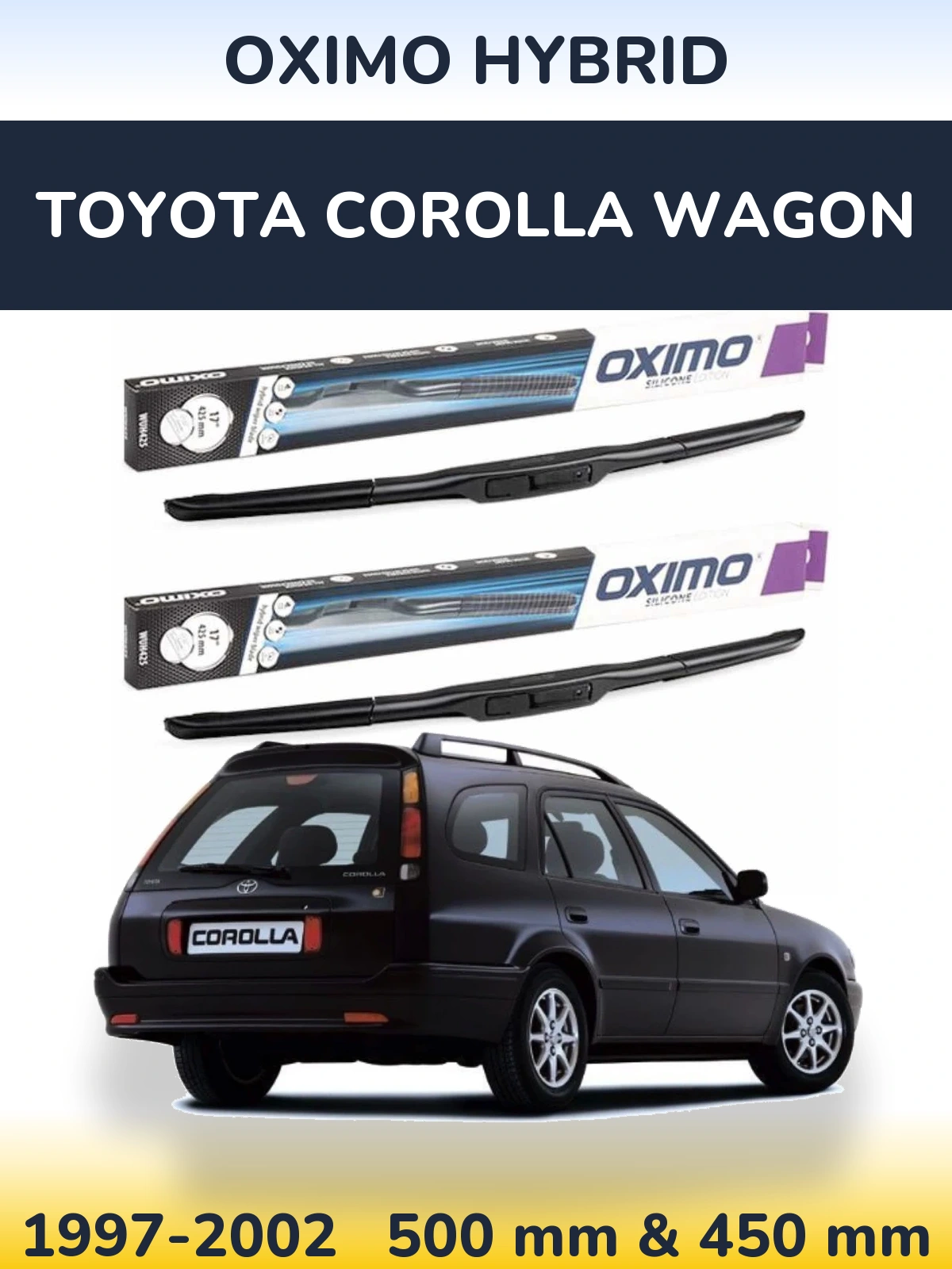 Komplet przednich wycieraczek Oximo Hybrid 500 & 450 mm do Toyota Corolla Wagon 1997-2002