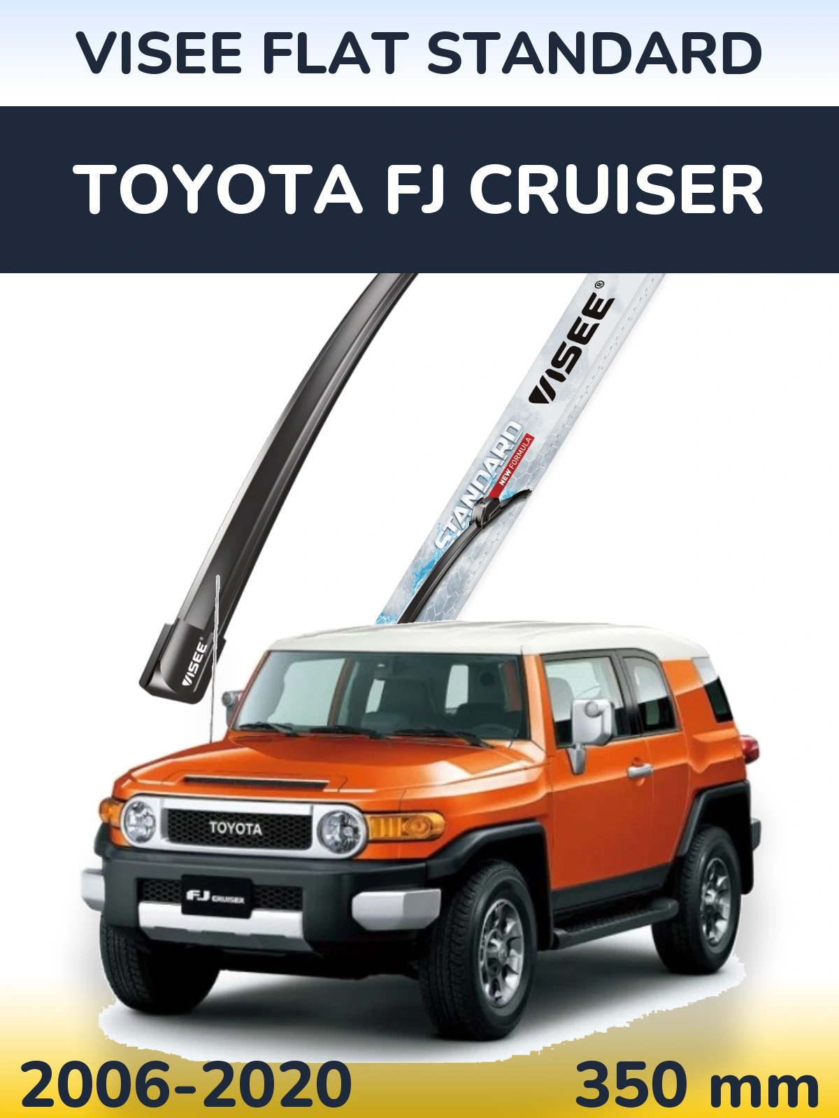 Przednia wycieraczka VISEE FLAT STANDARD 350 mm do Toyota FJ Cruiser 2006-2020