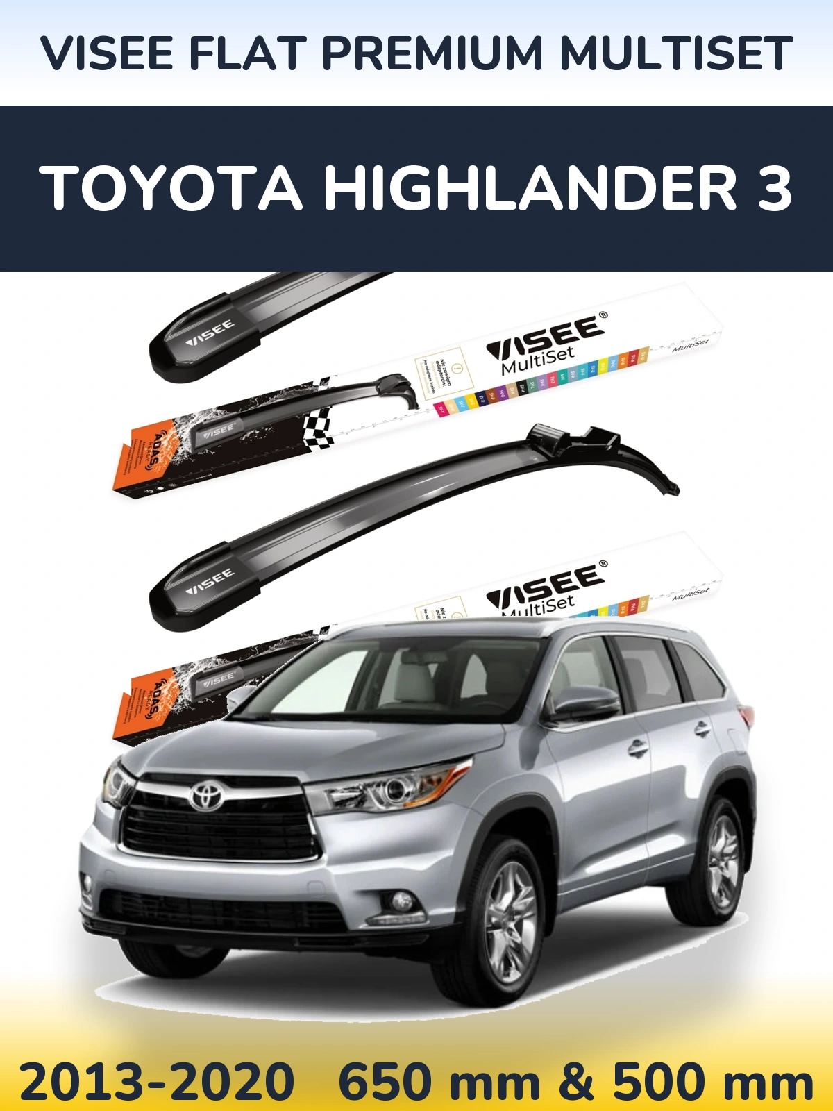 Komplet przednich wycieraczek VISEE FLAT PREMIUM MultiSet 650 & 500 mm do Toyota Highlander 3 2013-2020