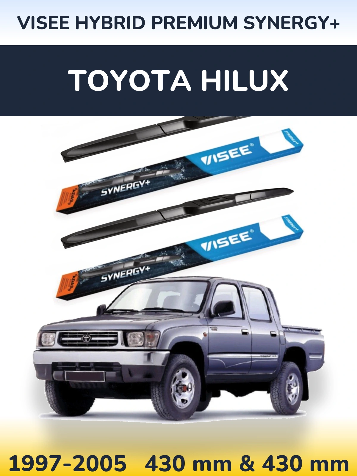 Komplet przednich wycieraczek VISEE HYBRID PREMIUM SYNERGY+ 430 & 430 mm do Toyota Hilux 1997-2005