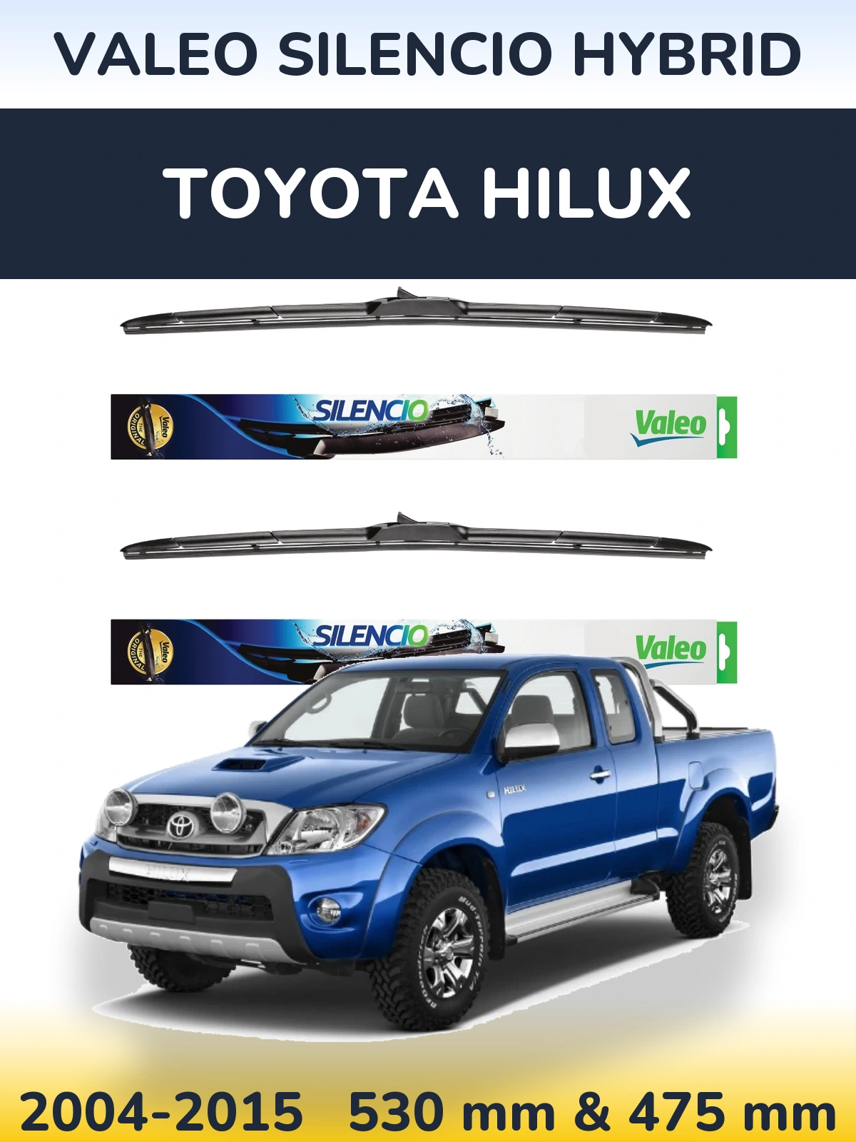 Komplet przednich wycieraczek Valeo Silencio Hybrid 530 & 475 mm do Toyota Hilux 2004-2015