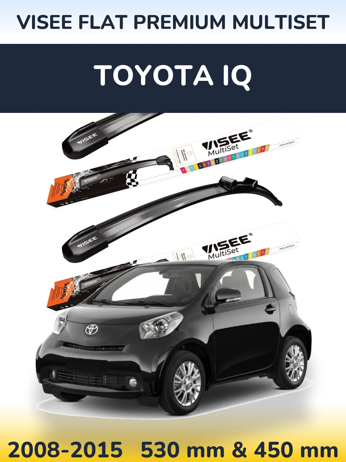 Komplet przednich wycieraczek VISEE FLAT PREMIUM MultiSet 530 & 450 mm do Toyota iQ 2008-2015