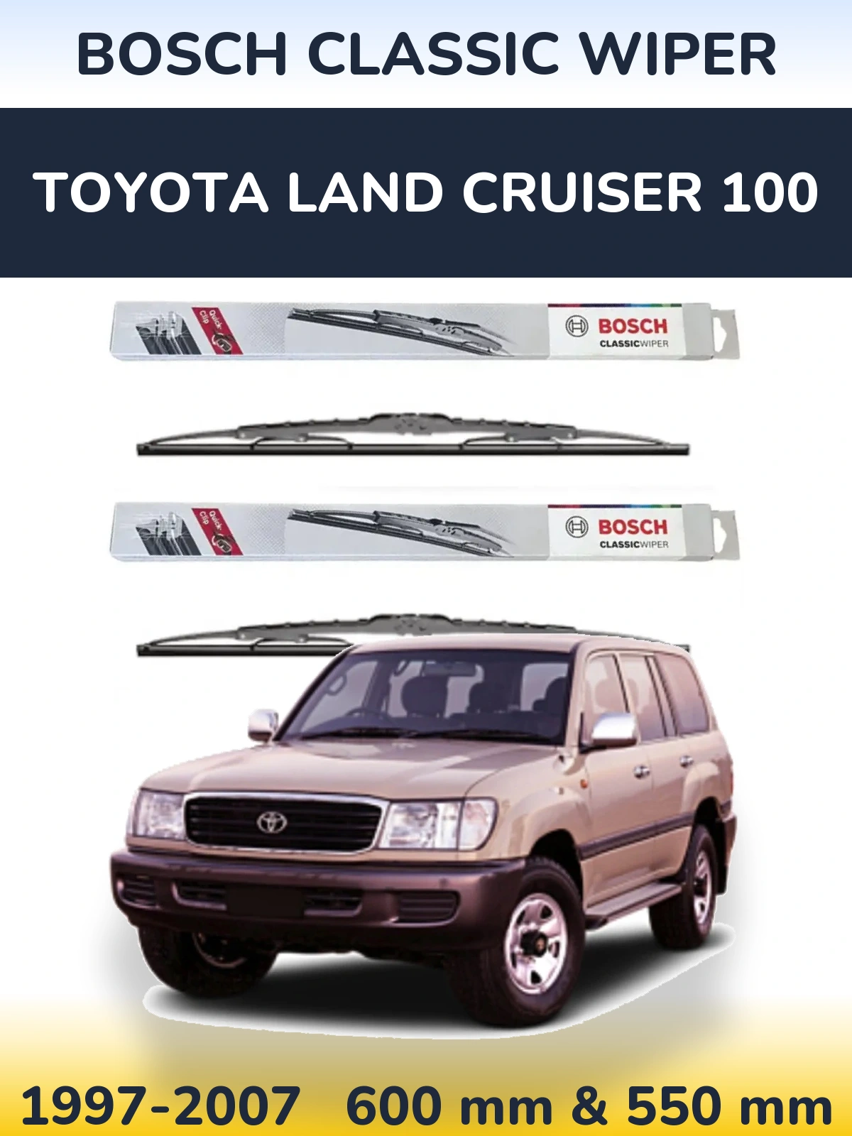 Комплект передних дворников BOSCH Classic Wiper 600 & 550 мм для Toyota Land Cruiser 100 1997-2007