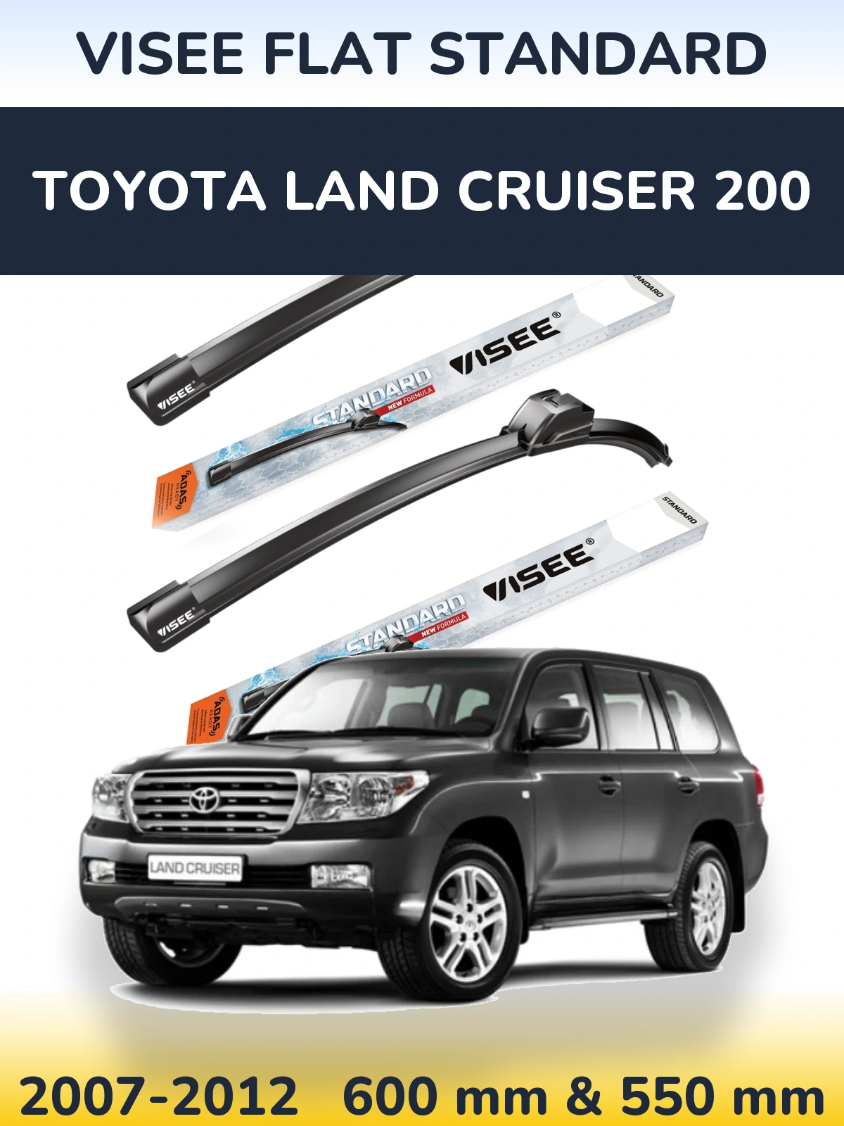 Komplet przednich wycieraczek VISEE FLAT STANDARD 600 & 550 mm do Toyota Land Cruiser 200 2007-2012