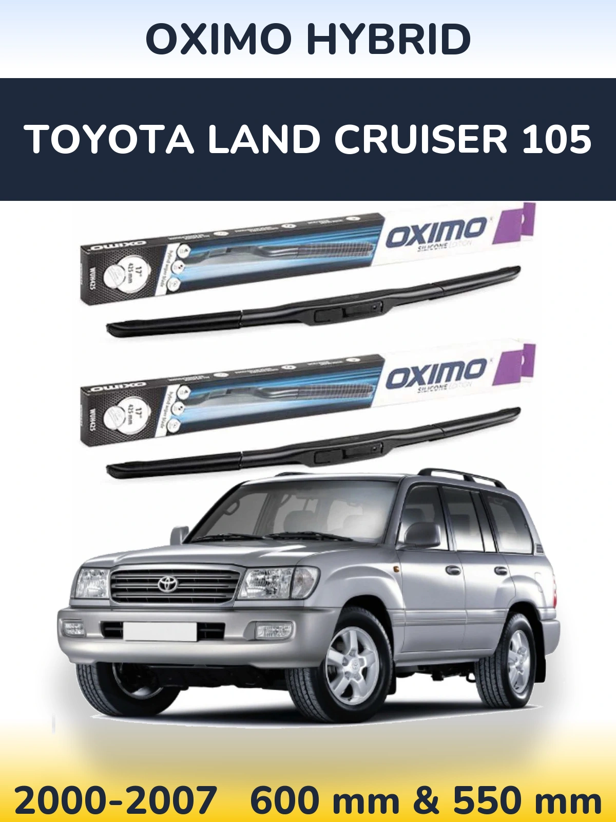 Komplet przednich wycieraczek Oximo Hybrid 600 & 550 mm do Toyota Land Cruiser 105 2000-2007