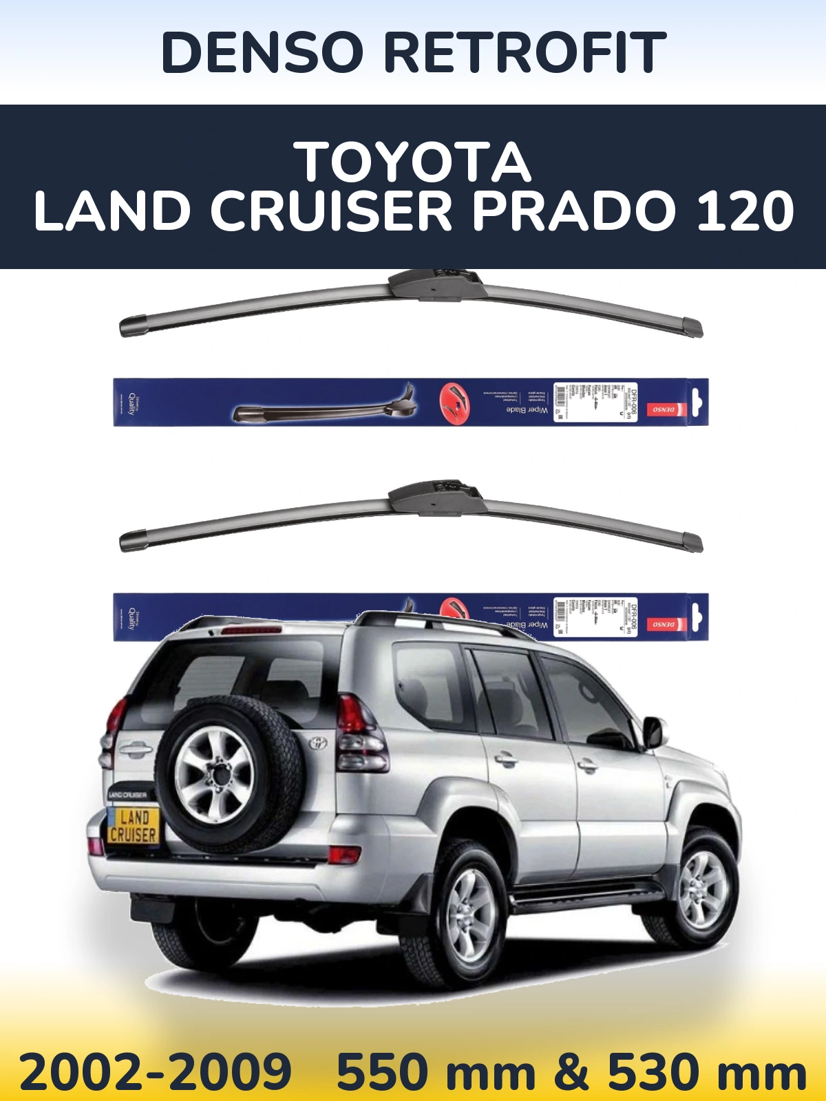 Komplet przednich wycieraczek Denso Retrofit 550 & 530 mm do Toyota Land Cruiser Prado 120 2002-2009