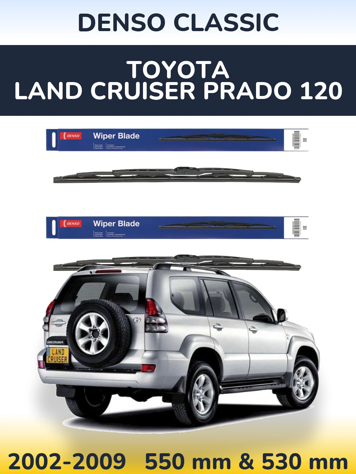 Komplet przednich wycieraczek Denso Classic 550 & 530 mm do Toyota Land Cruiser Prado 120 2002-2009