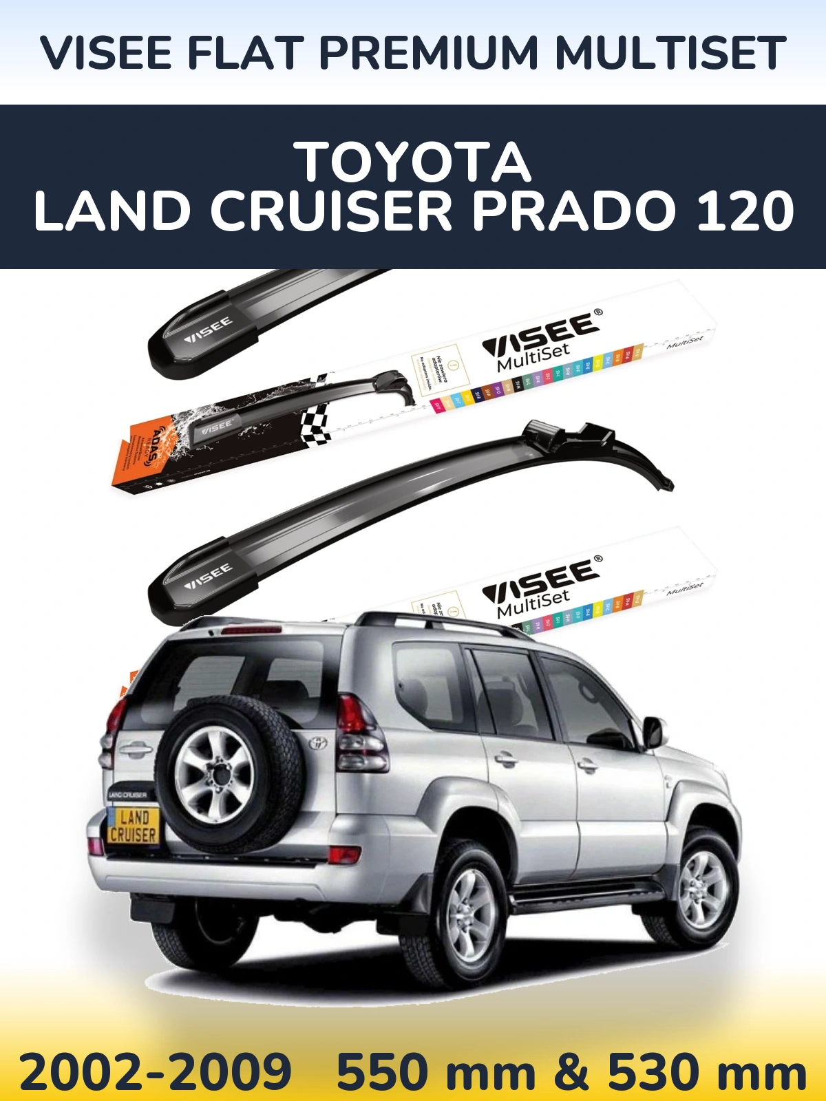 Komplet przednich wycieraczek VISEE FLAT PREMIUM MultiSet 550 & 530 mm do Toyota Land Cruiser Prado 120 2002-2009