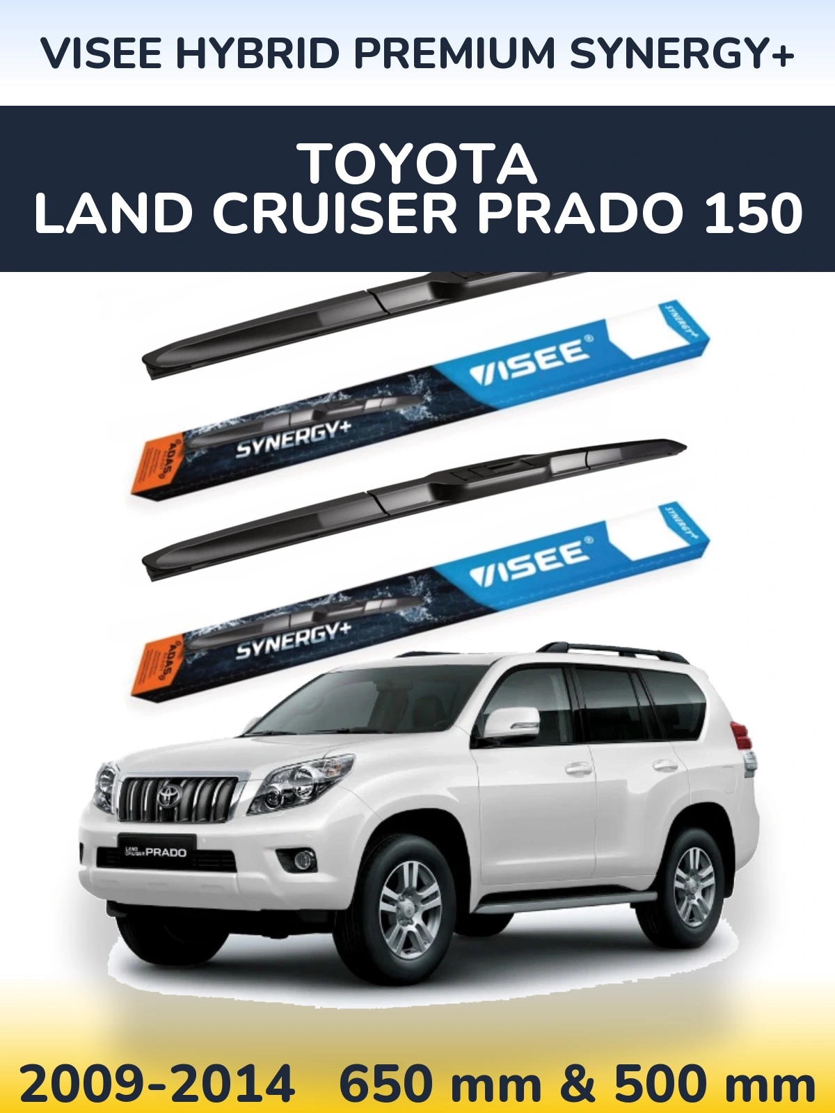 Front wiper blade set VISEE HYBRID PREMIUM SYNERGY+ 650 & 500 mm for Toyota Land Cruiser Prado 150 2009-2014