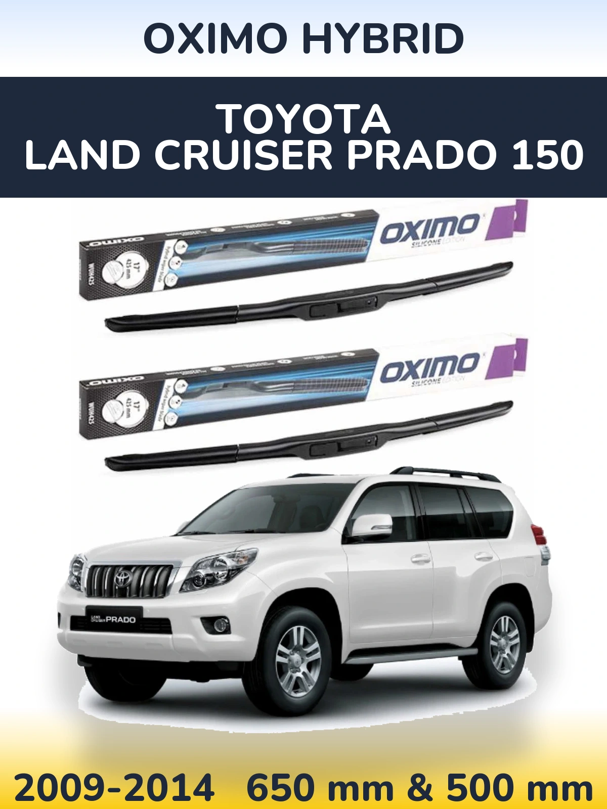 Комплект передних дворников Oximo Hybrid 650 & 500 мм для Toyota Land Cruiser Prado 150 2009-2014