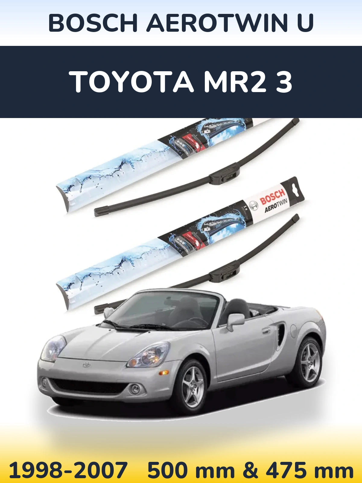 Komplet przednich wycieraczek BOSCH AeroTwin U 500 & 475 mm do Toyota MR2 3 1998-2007