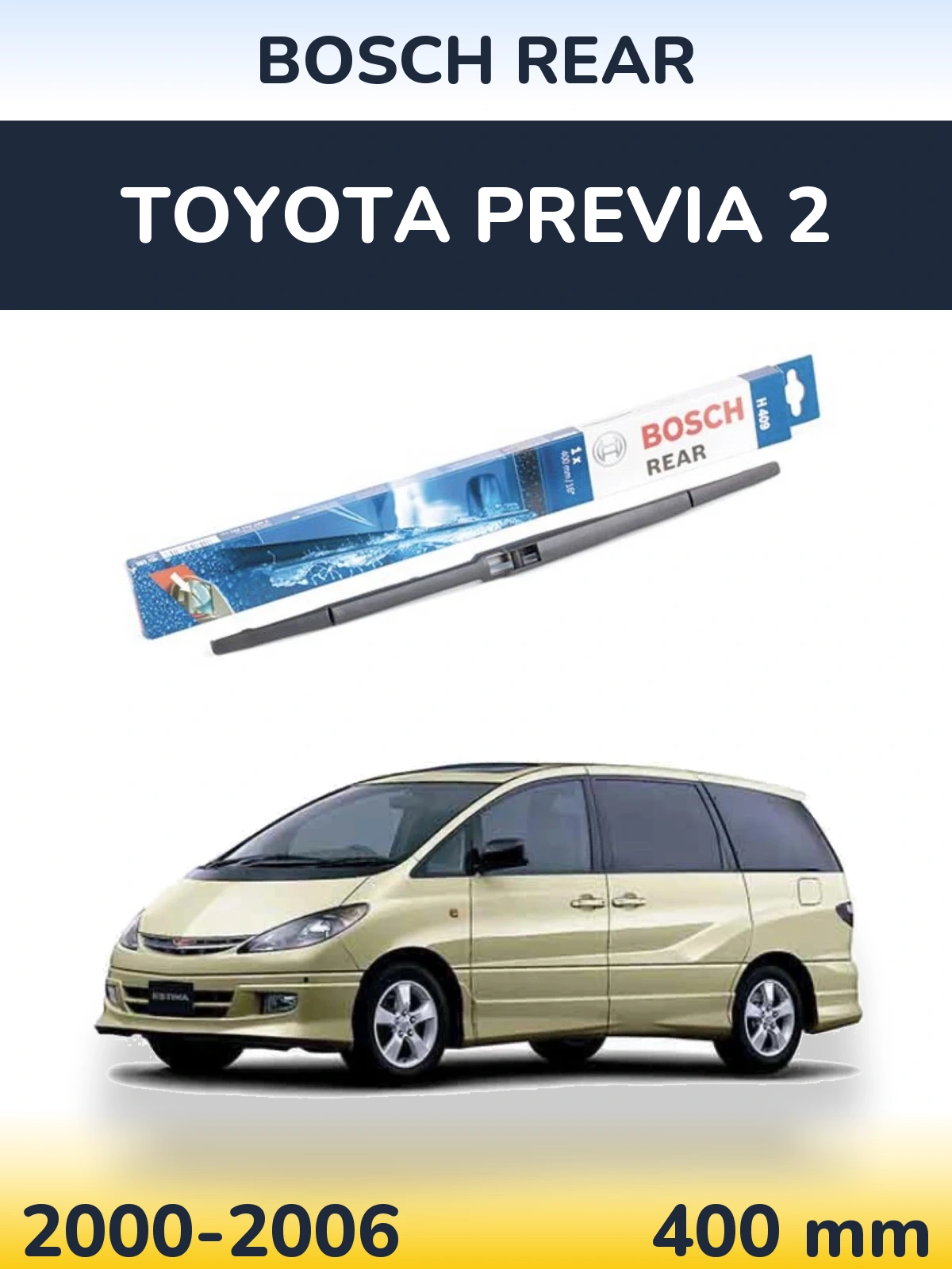 Задний дворник BOSCH Rear 400 мм для Toyota Previa 2 2000-2006