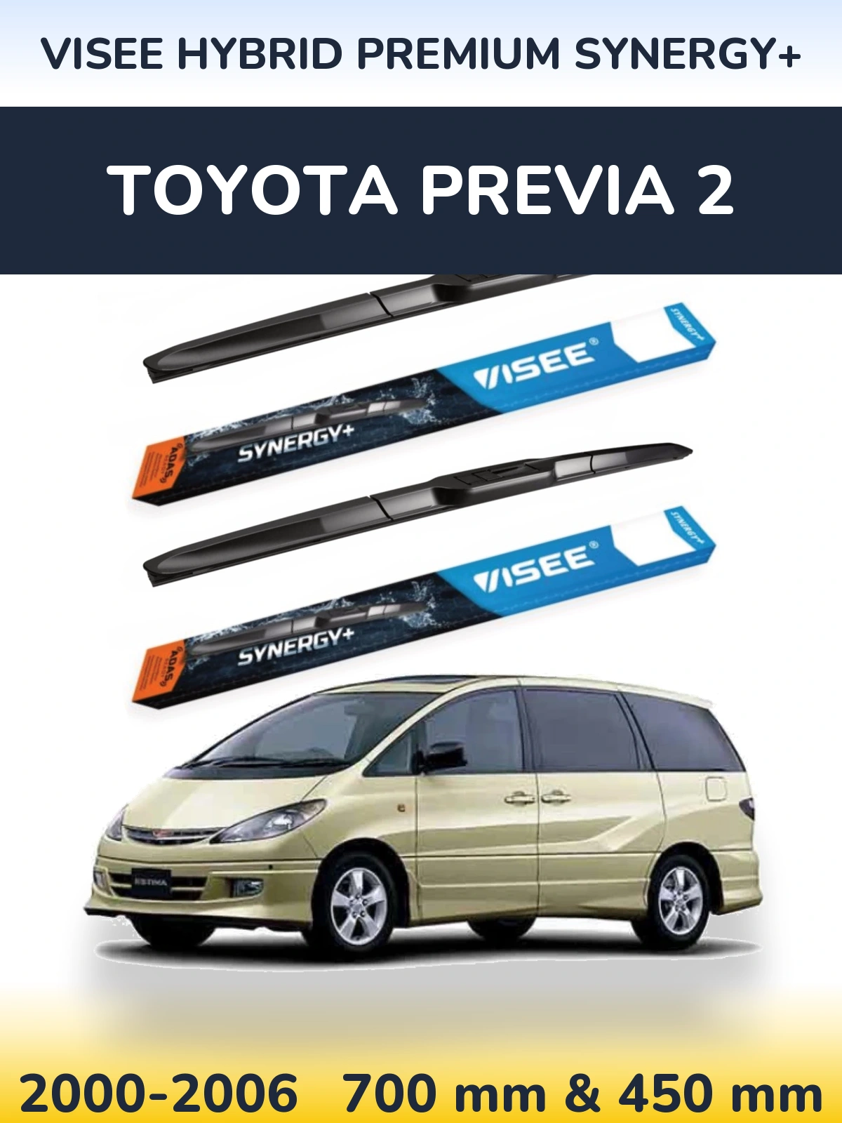 Komplet przednich wycieraczek VISEE HYBRID PREMIUM SYNERGY+ 700 & 450 mm do Toyota Previa 2 2000-2006