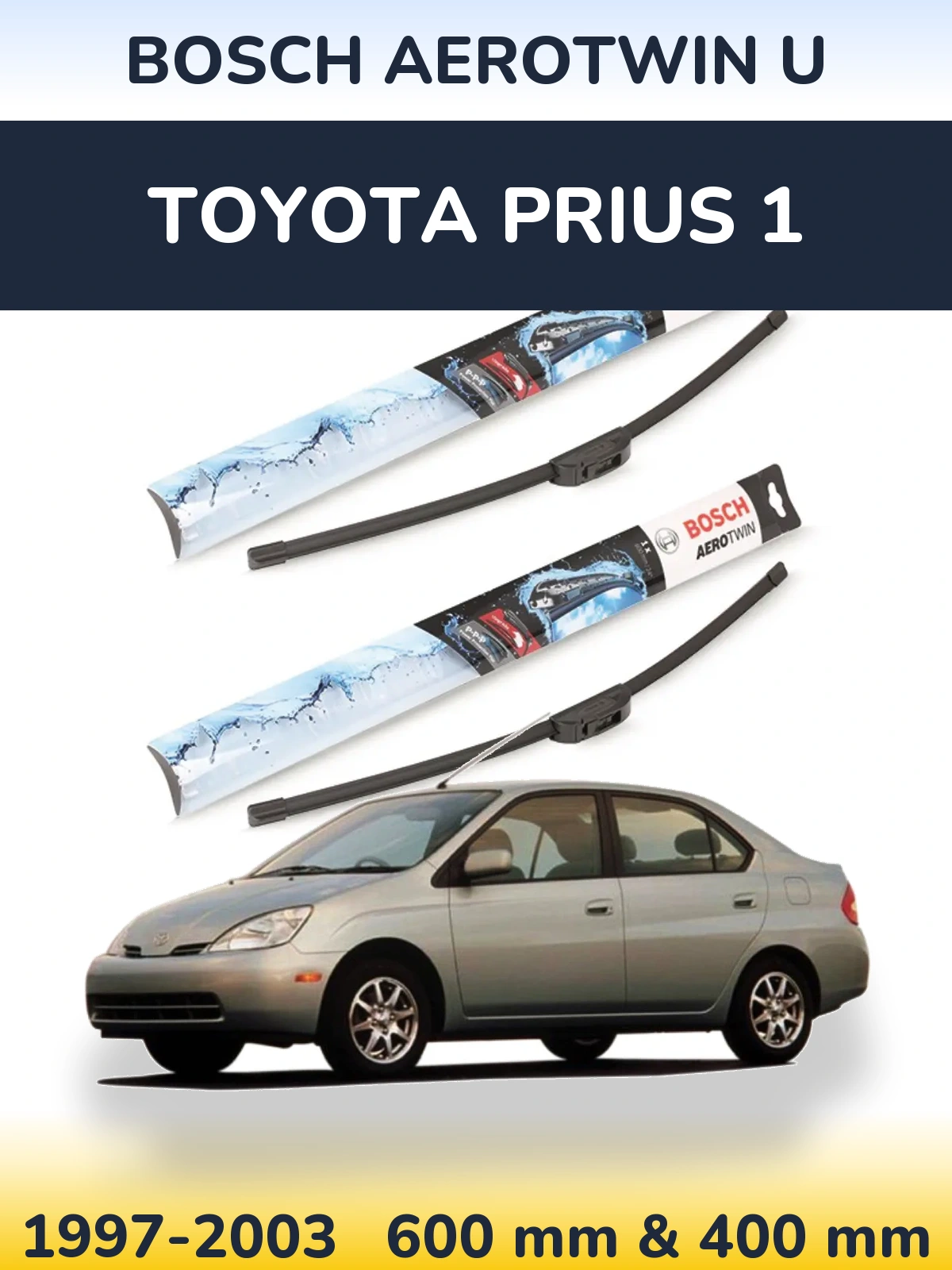Komplet przednich wycieraczek BOSCH AeroTwin U 600 & 400 mm do Toyota Prius 1 1997-2003