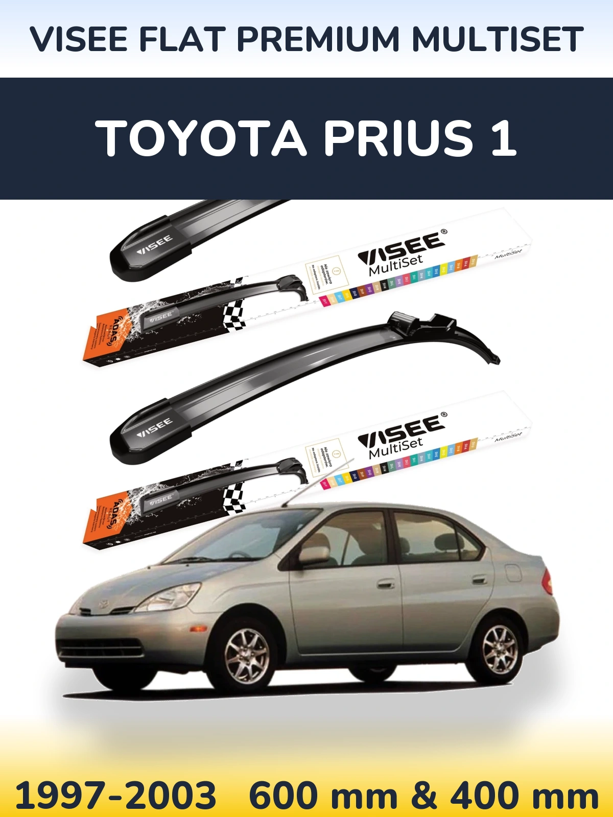 Komplet przednich wycieraczek VISEE FLAT PREMIUM MultiSet 600 & 400 mm do Toyota Prius 1 1997-2003