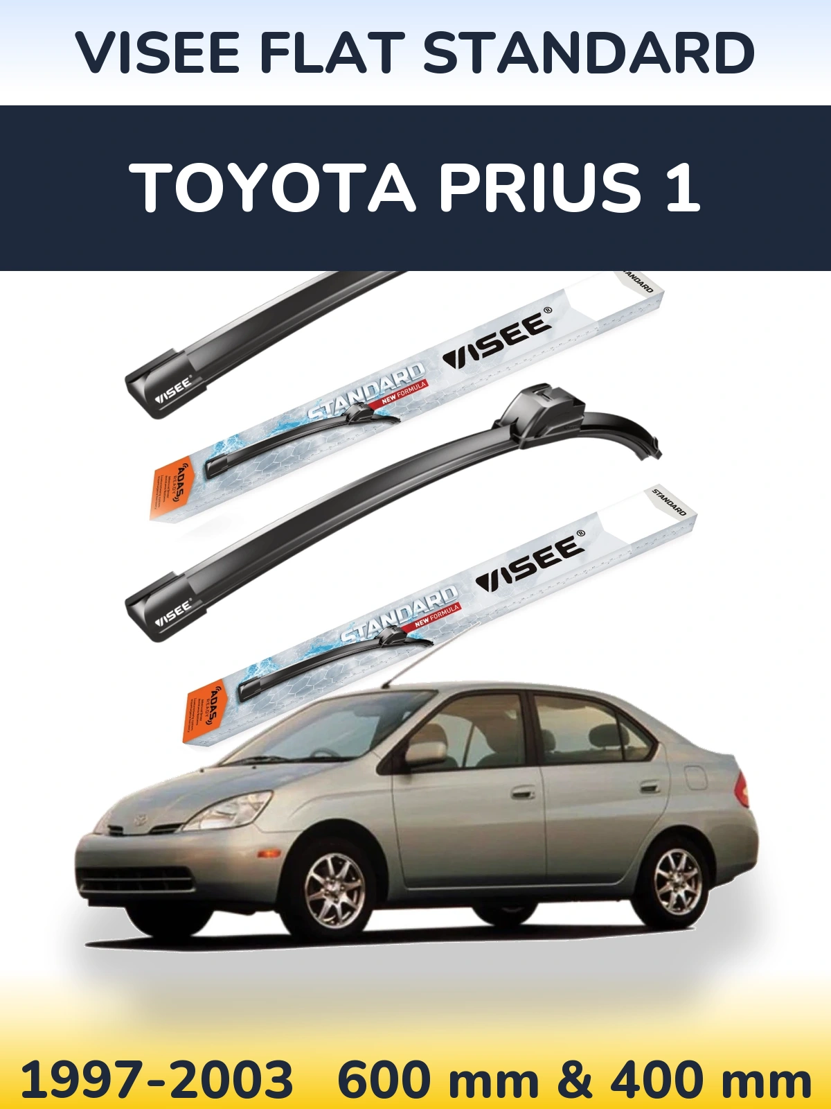 Komplet przednich wycieraczek VISEE FLAT STANDARD 600 & 400 mm do Toyota Prius 1 1997-2003