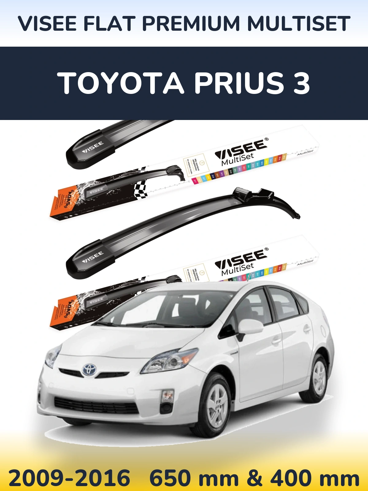Komplet przednich wycieraczek VISEE FLAT PREMIUM MultiSet 650 & 400 mm do Toyota Prius 3 2009-2016