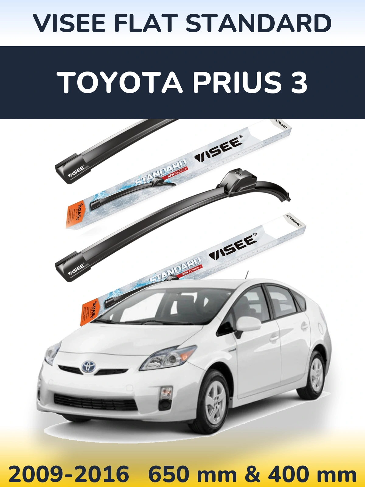 Komplet przednich wycieraczek VISEE FLAT STANDARD 650 & 400 mm do Toyota Prius 3 2009-2016