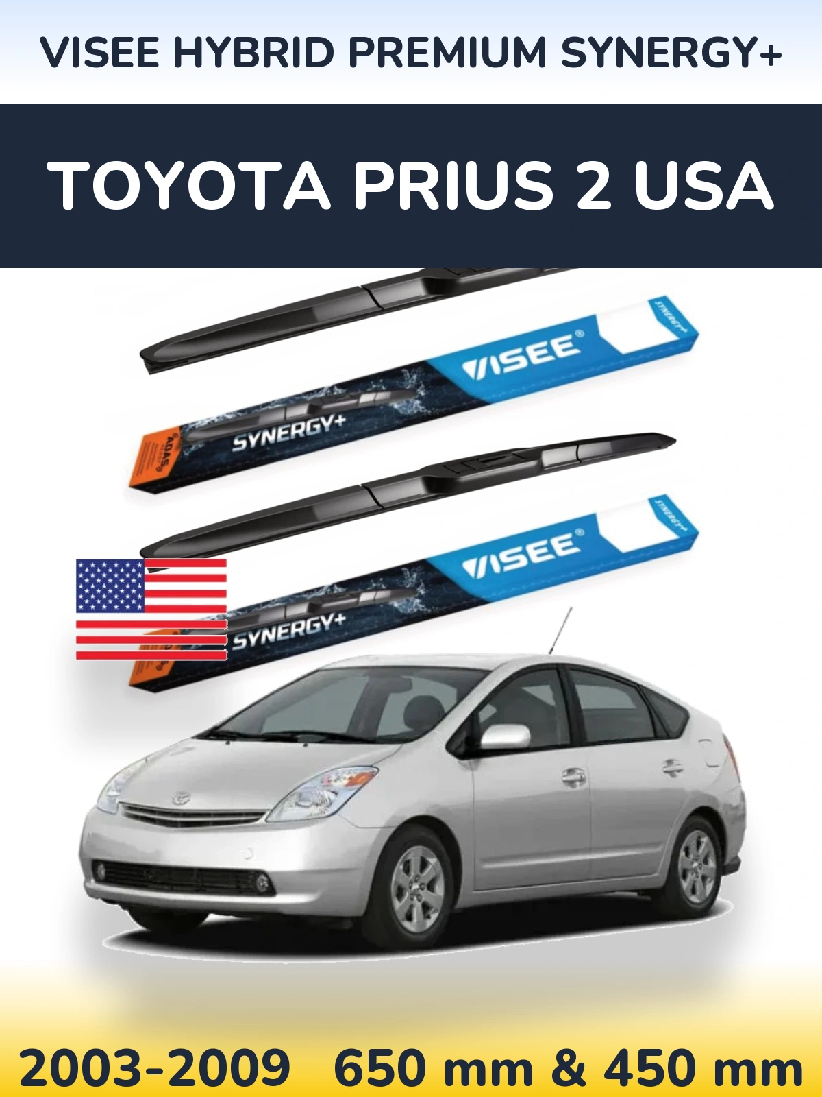 Komplet przednich wycieraczek VISEE HYBRID PREMIUM SYNERGY+ 650 & 450 mm do Toyota Prius 2 USA 2003-2009