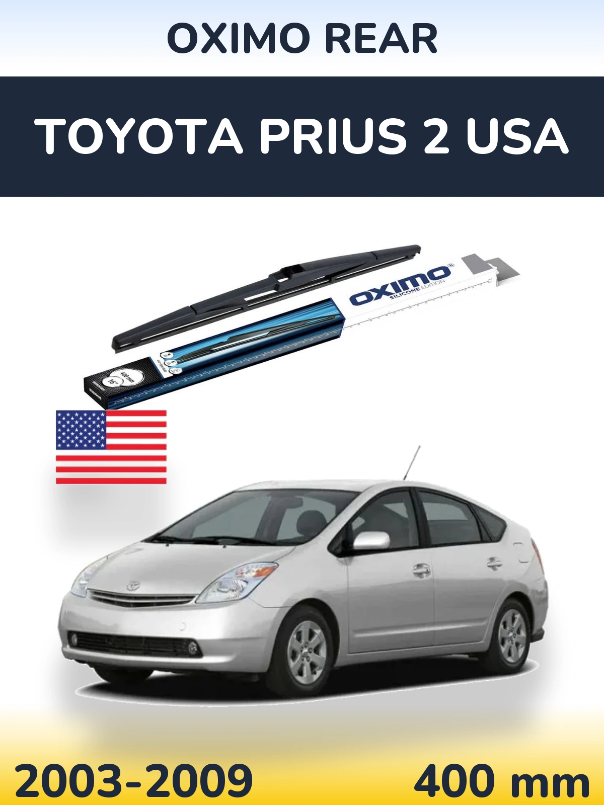 Tylna wycieraczka Oximo Rear 400 mm do Toyota Prius 2 USA 2003-2009