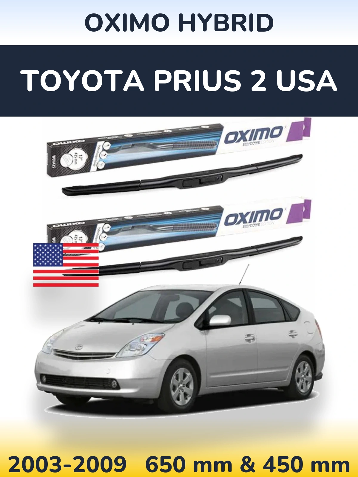 Komplet przednich wycieraczek Oximo Hybrid 650 & 450 mm do Toyota Prius 2 USA 2003-2009
