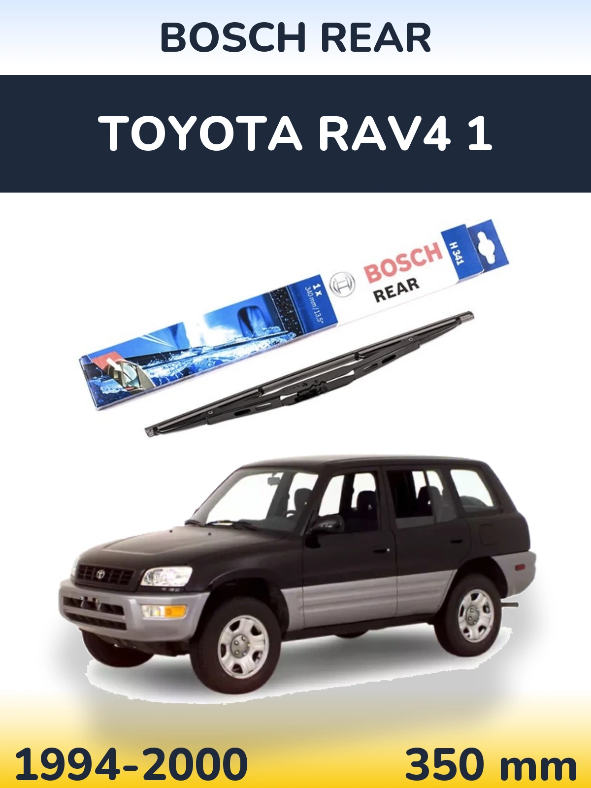 Tylna wycieraczka BOSCH Rear 340 mm do Toyota RAV4 1 1994-2000