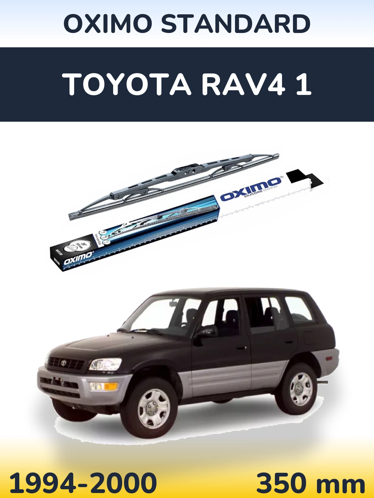 Tylna wycieraczka Oximo Standard 350 mm do Toyota RAV4 1 1994-2000