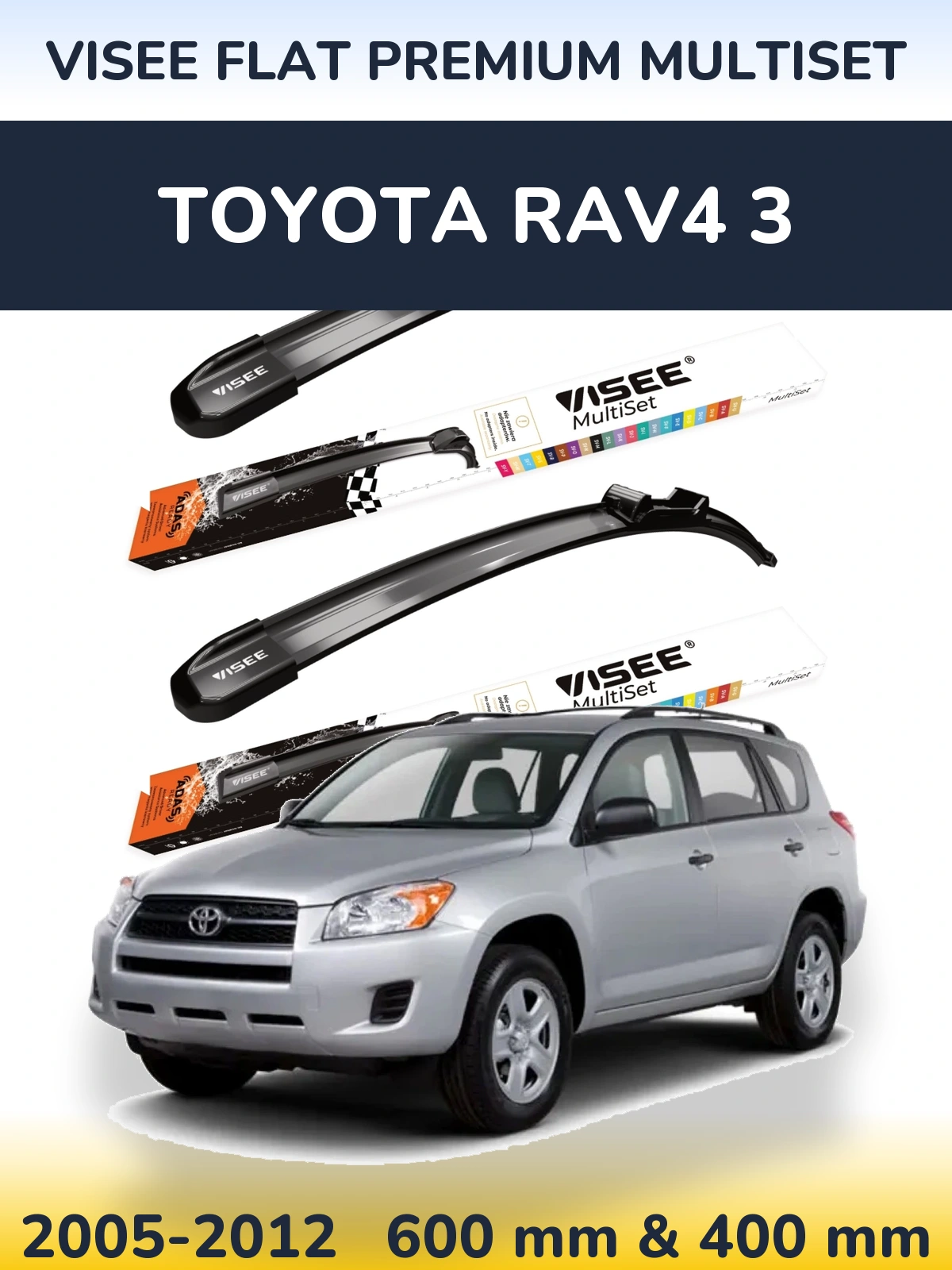 Комплект передних дворников VISEE FLAT PREMIUM MultiSet 600 & 400 мм для Toyota RAV4 3 2005-2012
