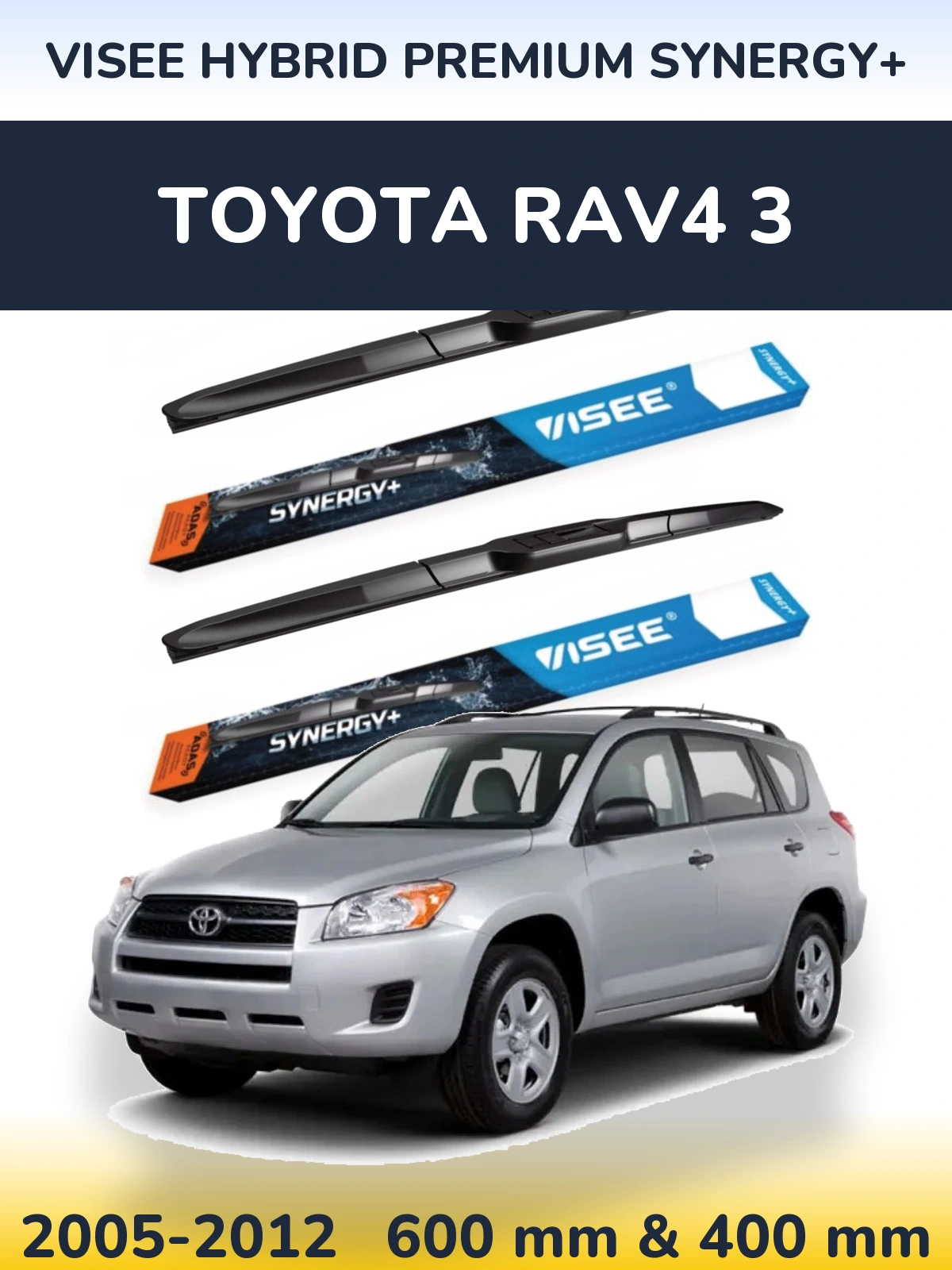 Комплект передних дворников VISEE HYBRID PREMIUM SYNERGY+ 600 & 400 мм для Toyota RAV4 3 2005-2012