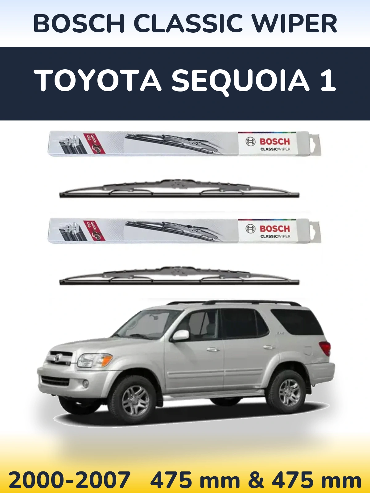 Komplet przednich wycieraczek BOSCH Classic Wiper 475 & 475 mm do Toyota Sequoia 1 2000-2007