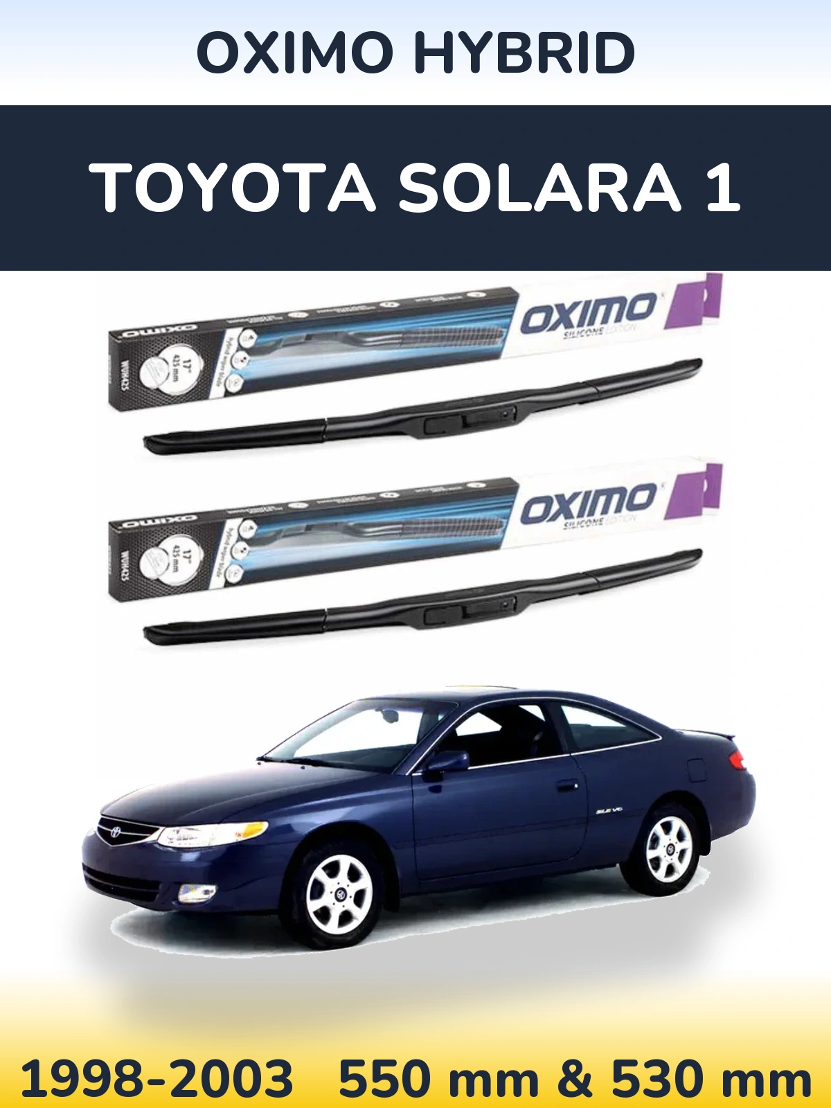 Komplet przednich wycieraczek Oximo Hybrid 550 & 530 mm do Toyota Solara 1 1998-2003