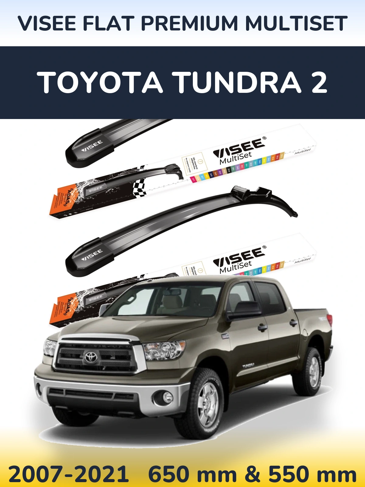Комплект передних дворников VISEE FLAT PREMIUM MultiSet 650 & 550 мм для Toyota Tundra 2 2007-2021