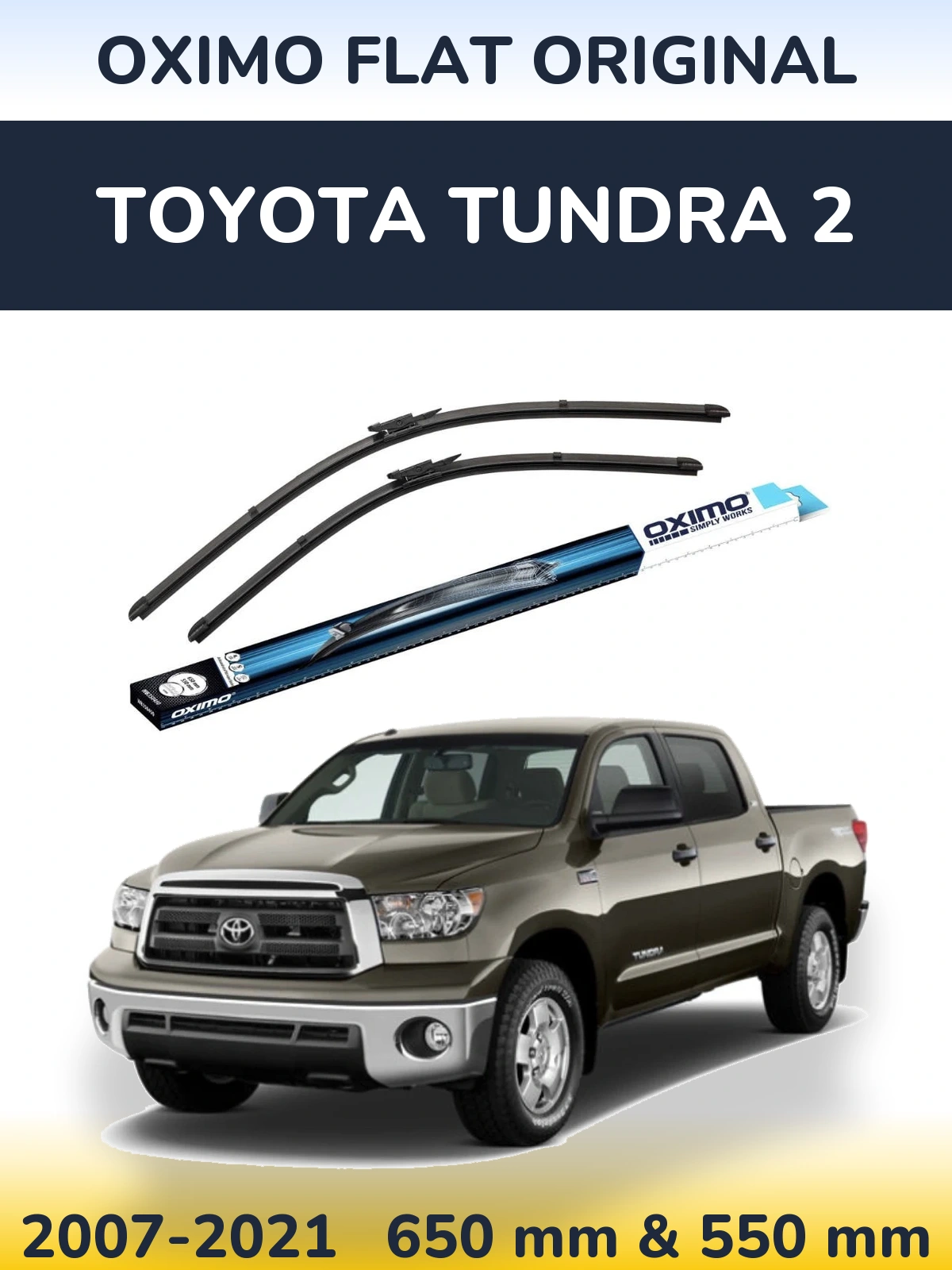 Комплект передних дворников Oximo Flat Original 650 & 550 мм для Toyota Tundra 2 2007-2021