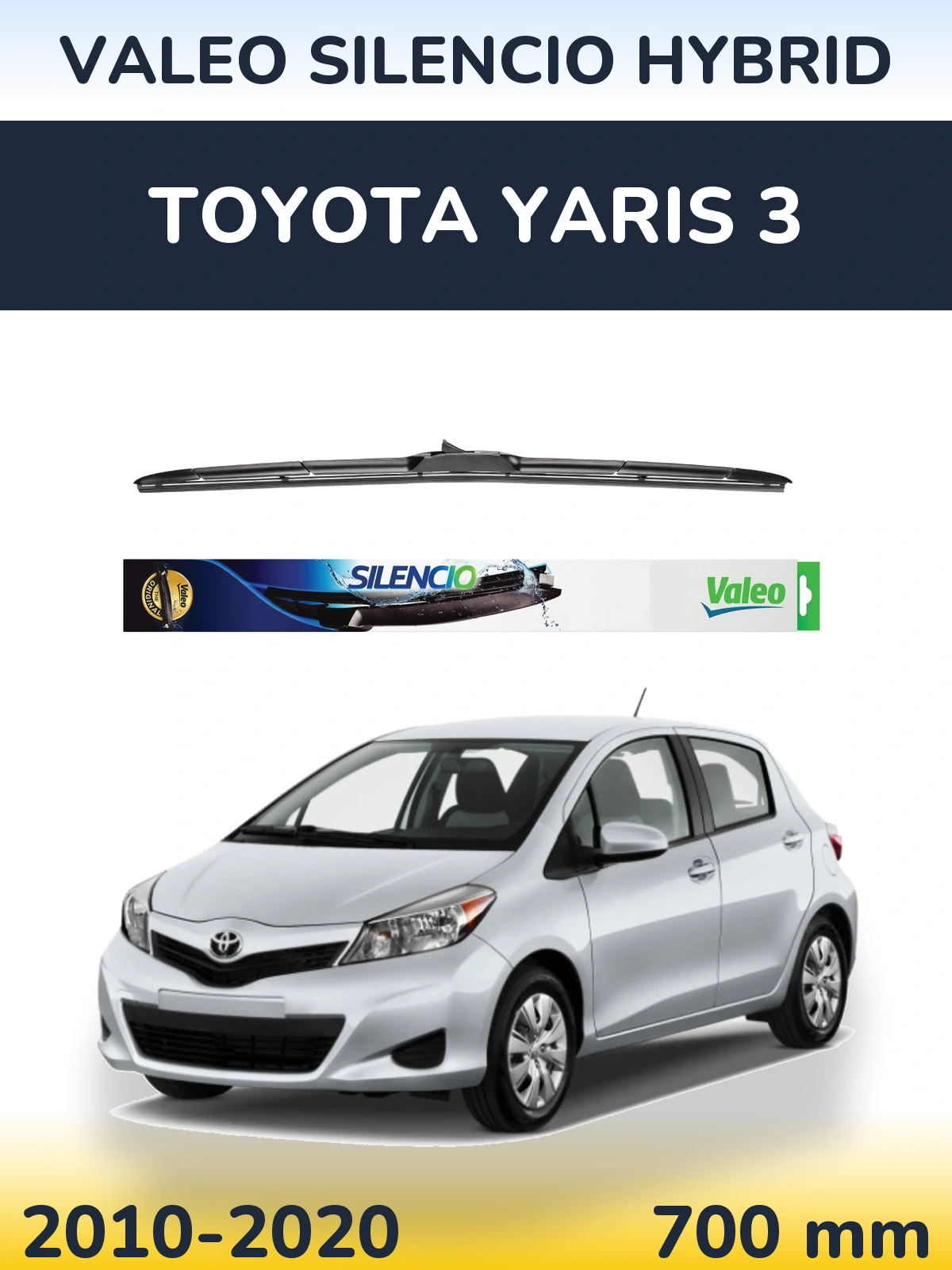 Przednia wycieraczka Valeo Silencio Hybrid 700 mm do Toyota Yaris 3 2010-2020