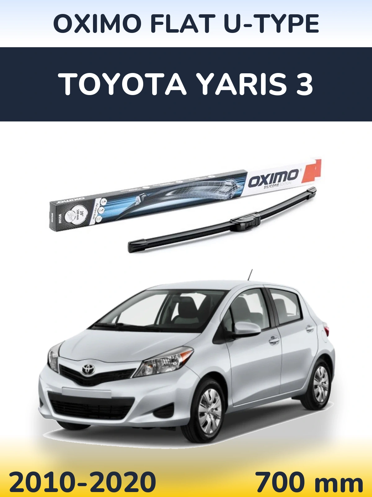 Przednia wycieraczka Oximo Flat U-type 700 mm do Toyota Yaris 3 2010-2020