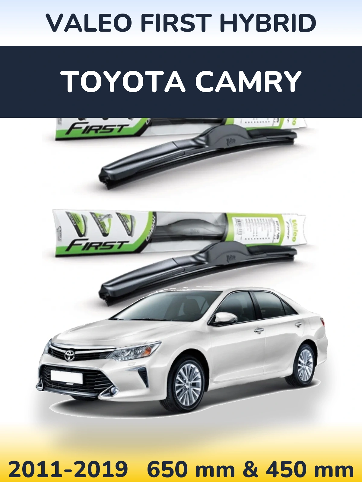 Комплект передних дворников Valeo First Hybrid 650 & 450 мм для Toyota Camry 2011-2019