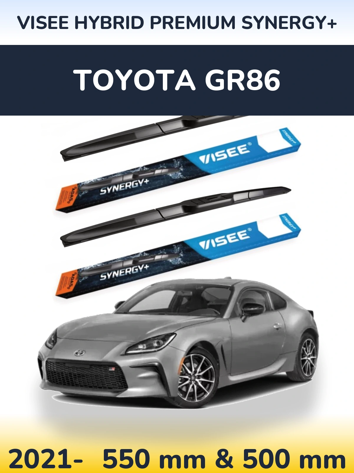 Komplet przednich wycieraczek VISEE HYBRID PREMIUM SYNERGY+ 550 & 500 mm do Toyota GR86 2021-2026