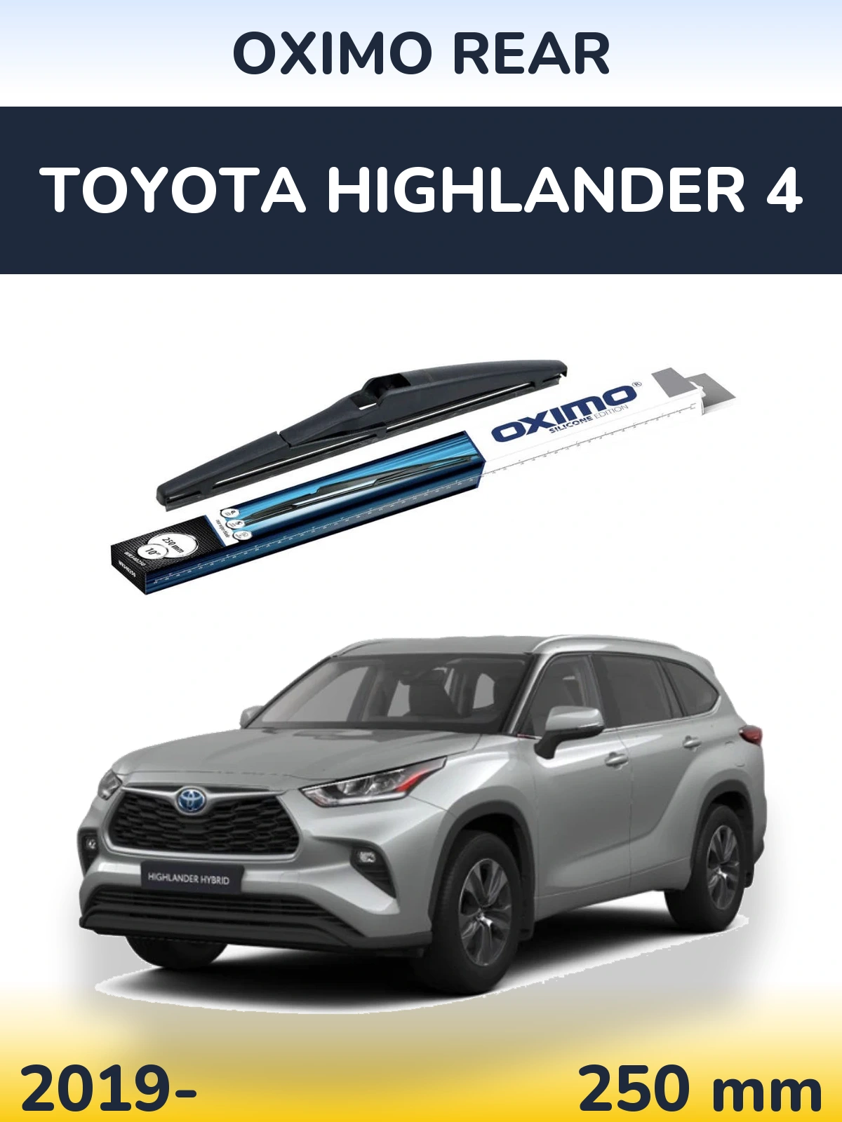 Tylna wycieraczka Oximo Rear 250 mm do Toyota Highlander 4 2019-2026