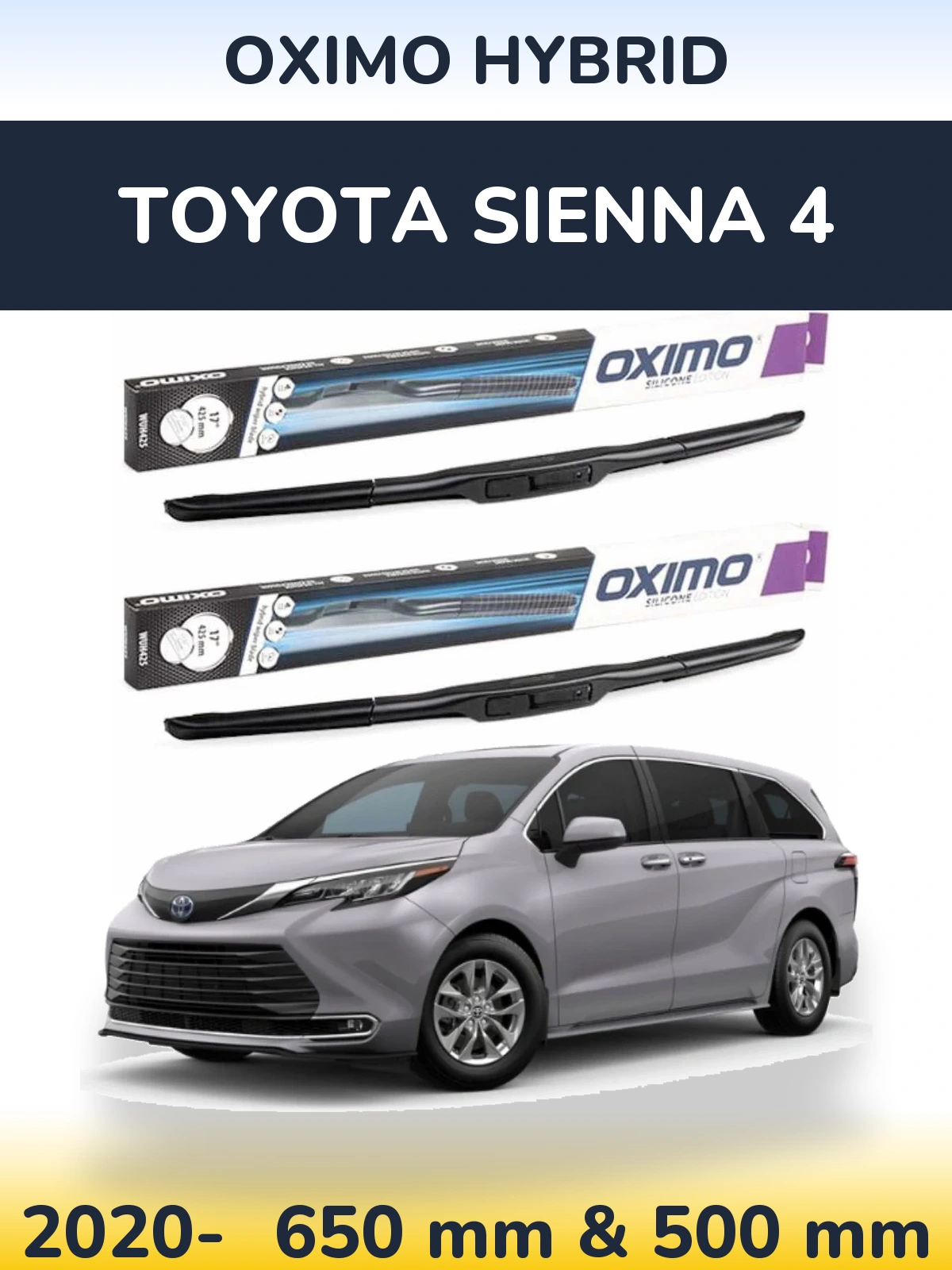 Komplet przednich wycieraczek Oximo Hybrid 650 & 500 mm do Toyota Sienna 4 2020-2026