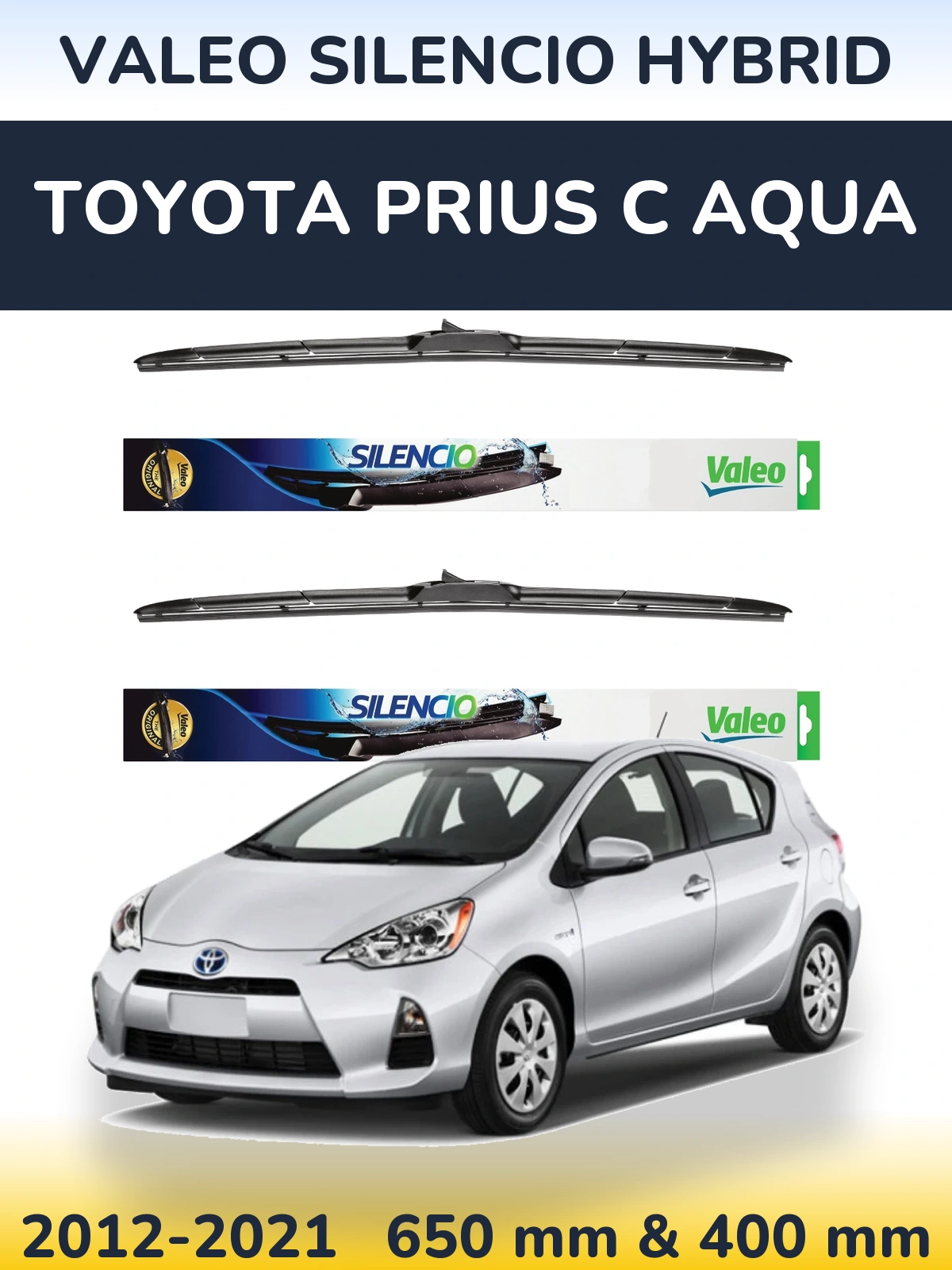 Комплект передних дворников Valeo Silencio Hybrid 650 & 400 мм для Toyota Prius C Aqua 2012-2021