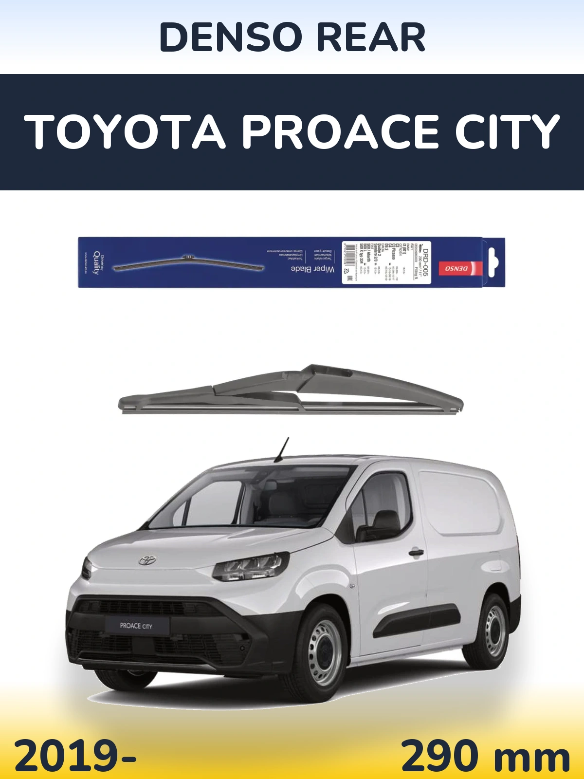 Tylna wycieraczka Denso Rear 290 mm do Toyota ProAce City 2019-2026