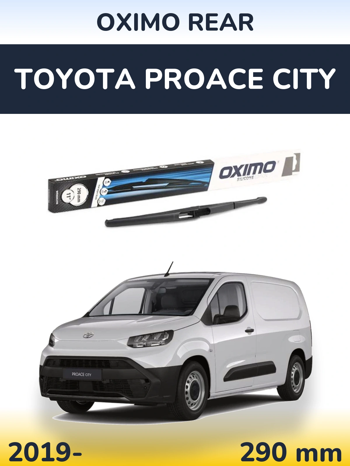 Tylna wycieraczka Oximo Rear 290 mm do Toyota ProAce City 2019-2026