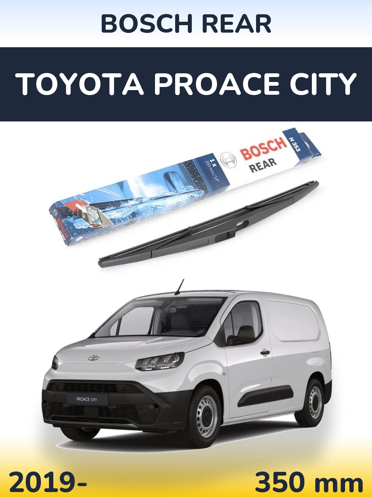 Tylna wycieraczka BOSCH Rear 350 mm do Toyota ProAce City 2019-2026