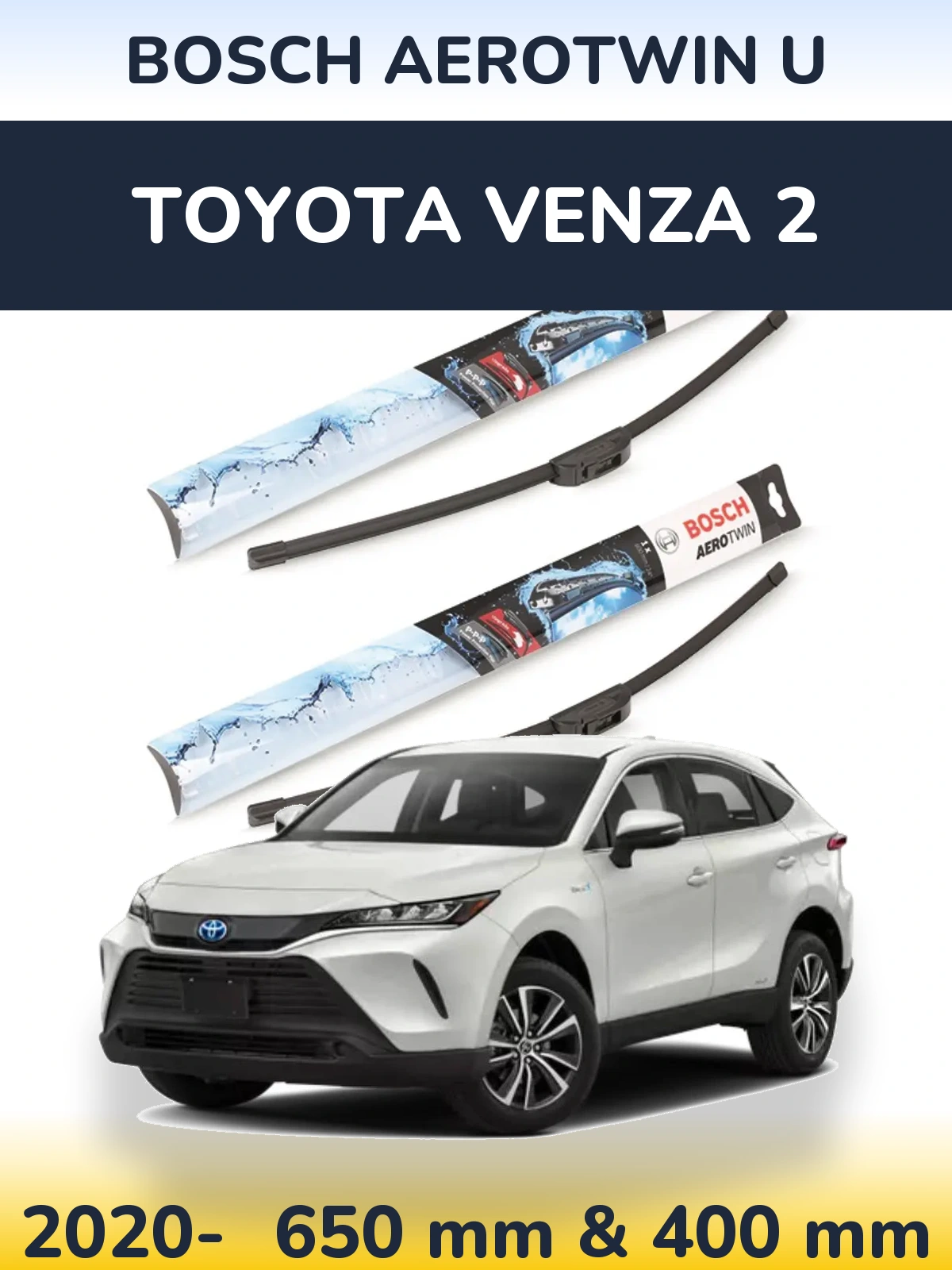 Комплект передних дворников BOSCH AeroTwin U 650 & 400 мм для Toyota Venza 2 2020-2026