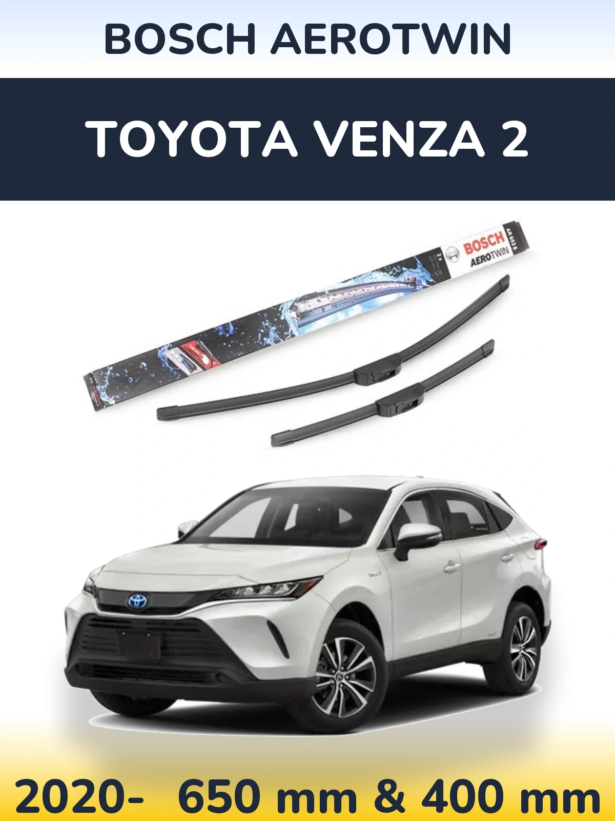 Komplet przednich wycieraczek BOSCH AeroTwin 650 & 400 mm do Toyota Venza 2 2020-2026