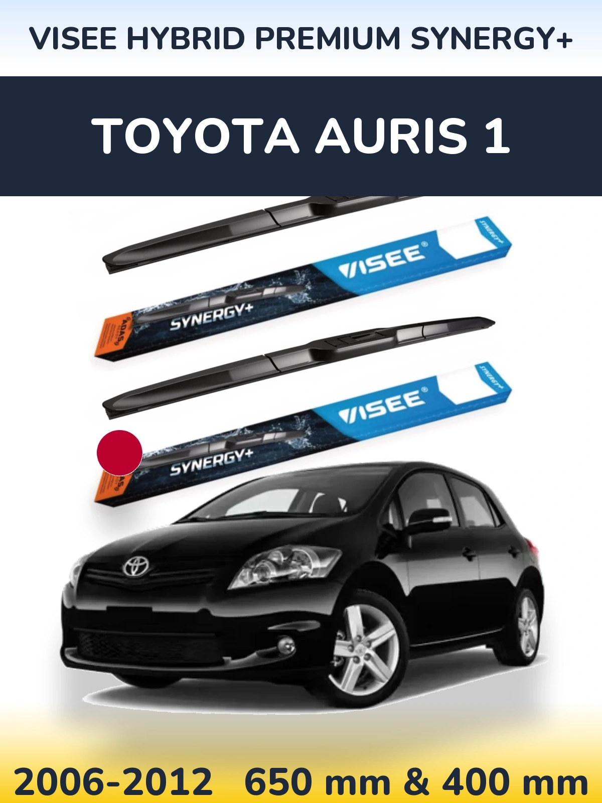Komplet przednich wycieraczek VISEE HYBRID PREMIUM SYNERGY+ 650 & 400 mm do Toyota Auris 1 2006-2012